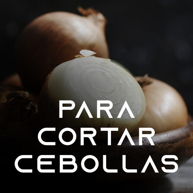 Релиз Para cortar cebollas