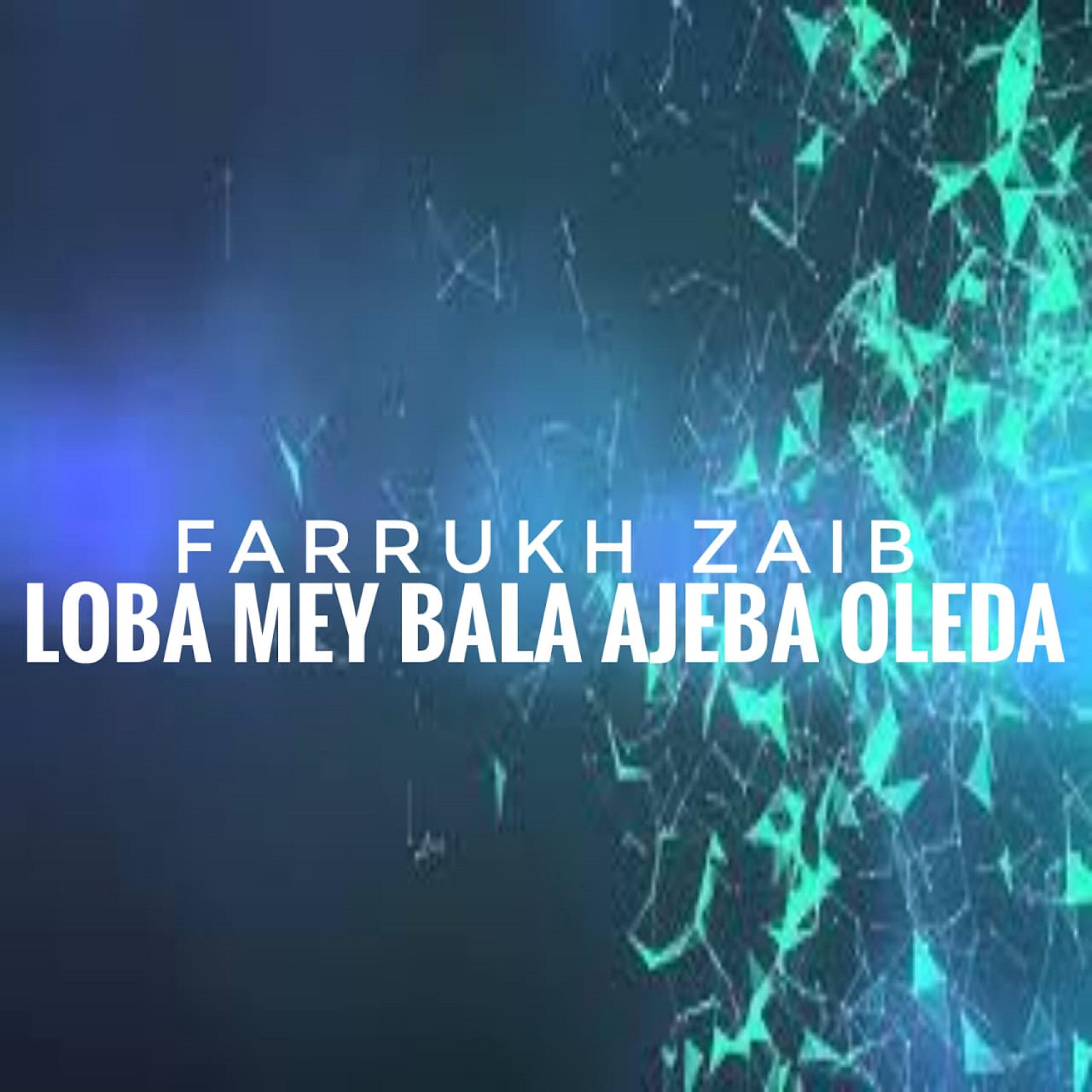 Релиз Loba Mey Bala Ajeba Oleda