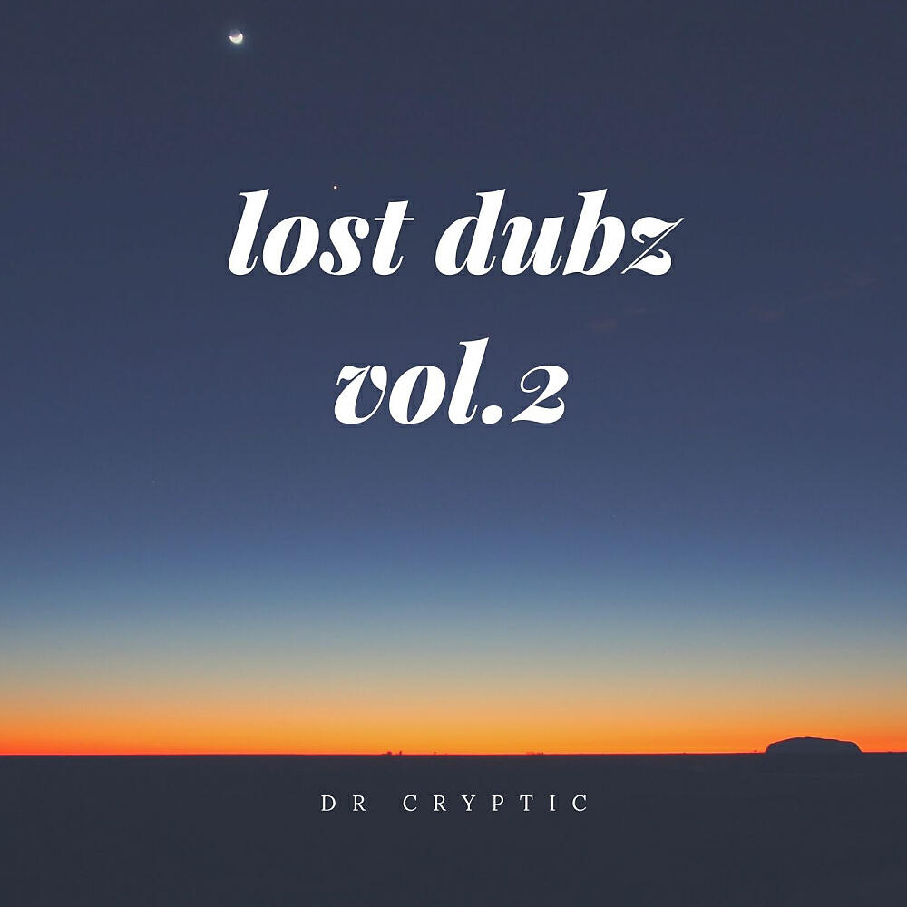 Релиз Lost Dubz, Vol. 2