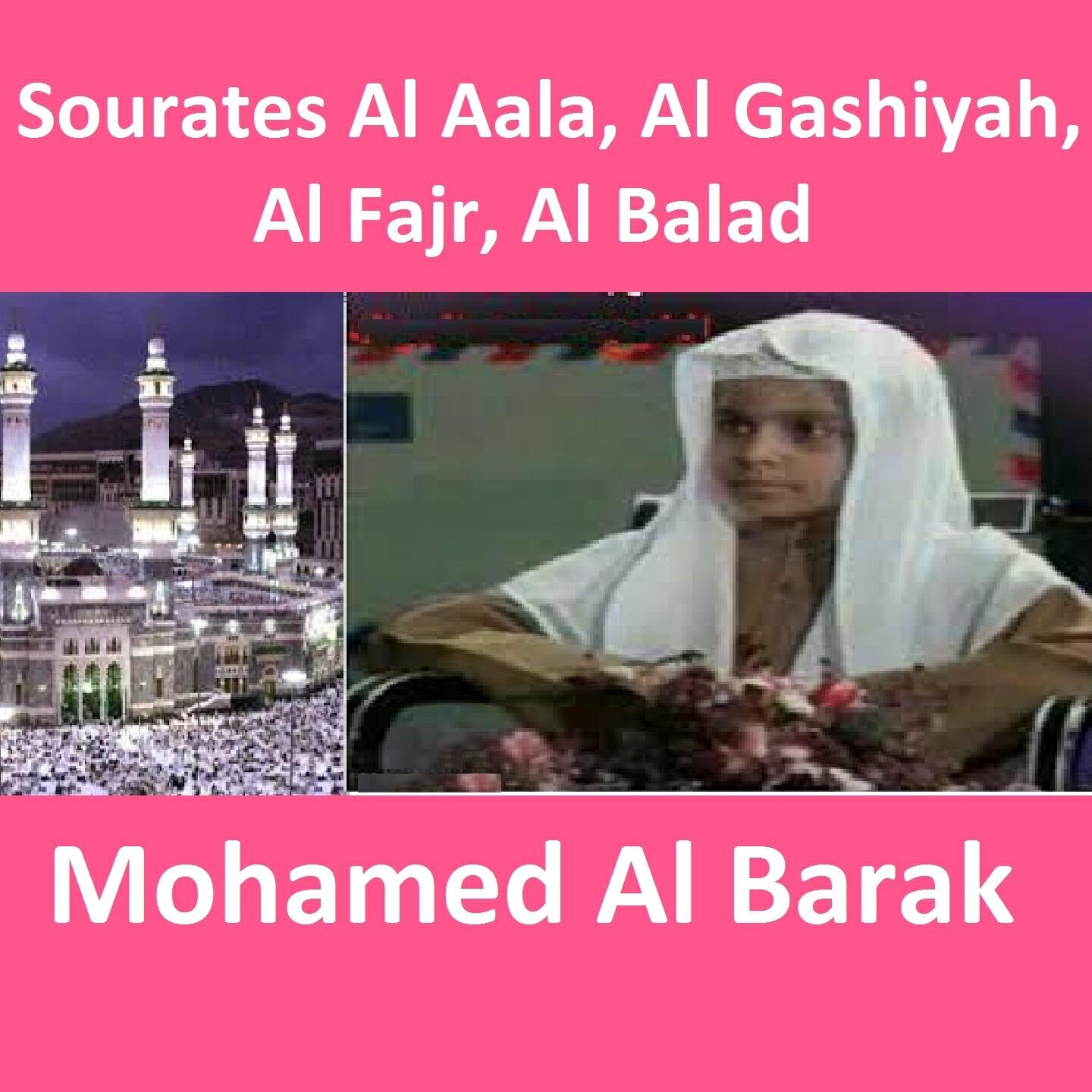 Релиз Sourates Al Aala, Al Gashiyah, Al Fajr, Al Balad