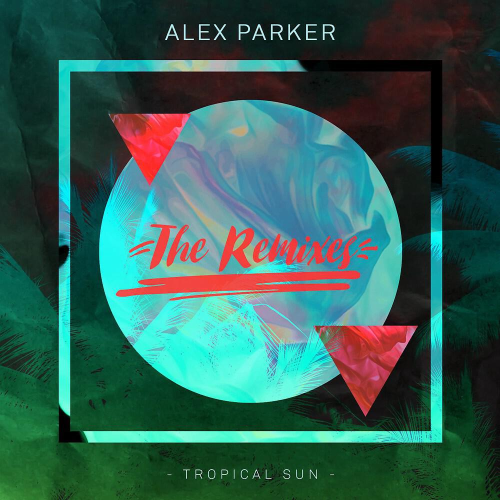 Релиз Tropical Sun (The Remixes)