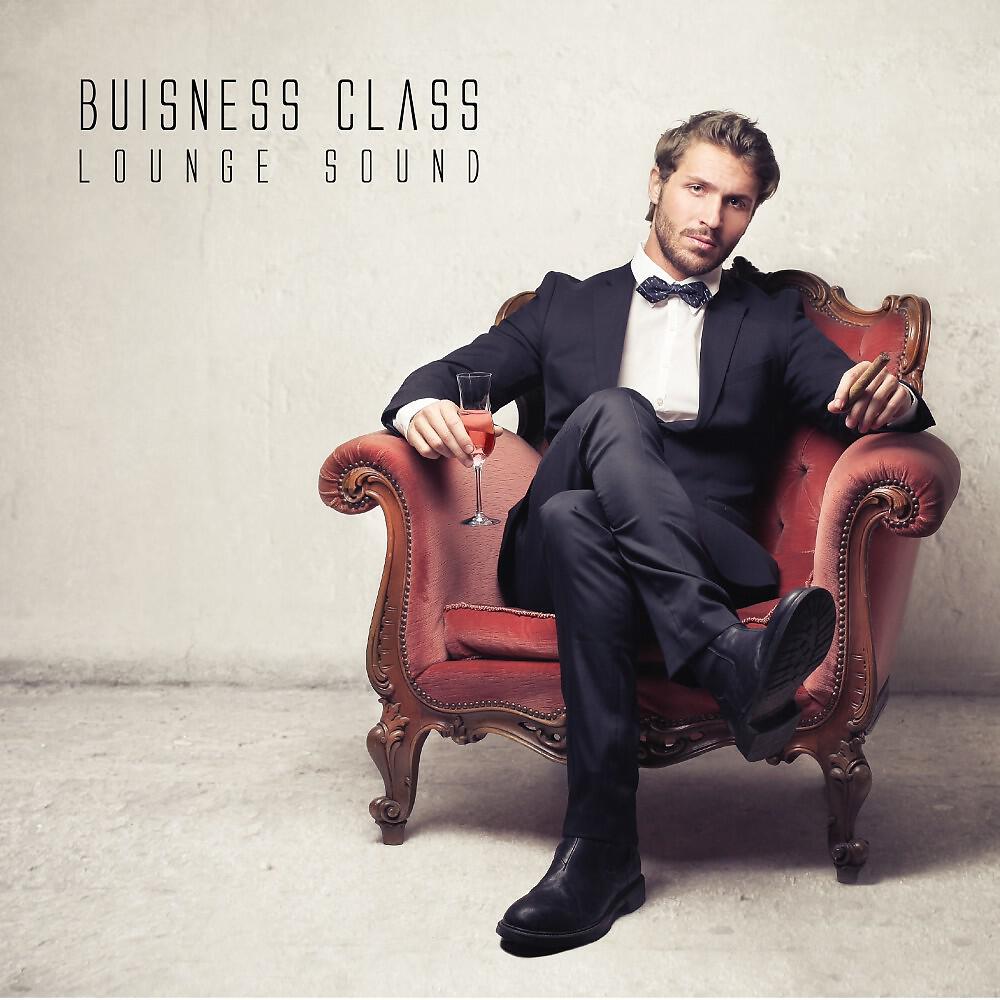 Релиз Business Class Lounge Sound