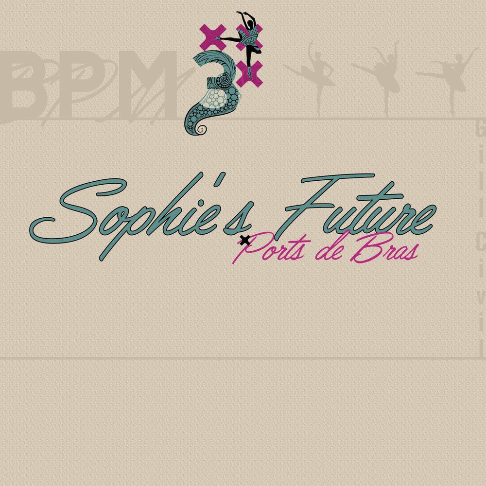 Релиз Sophie's Future (Ports de Bras)