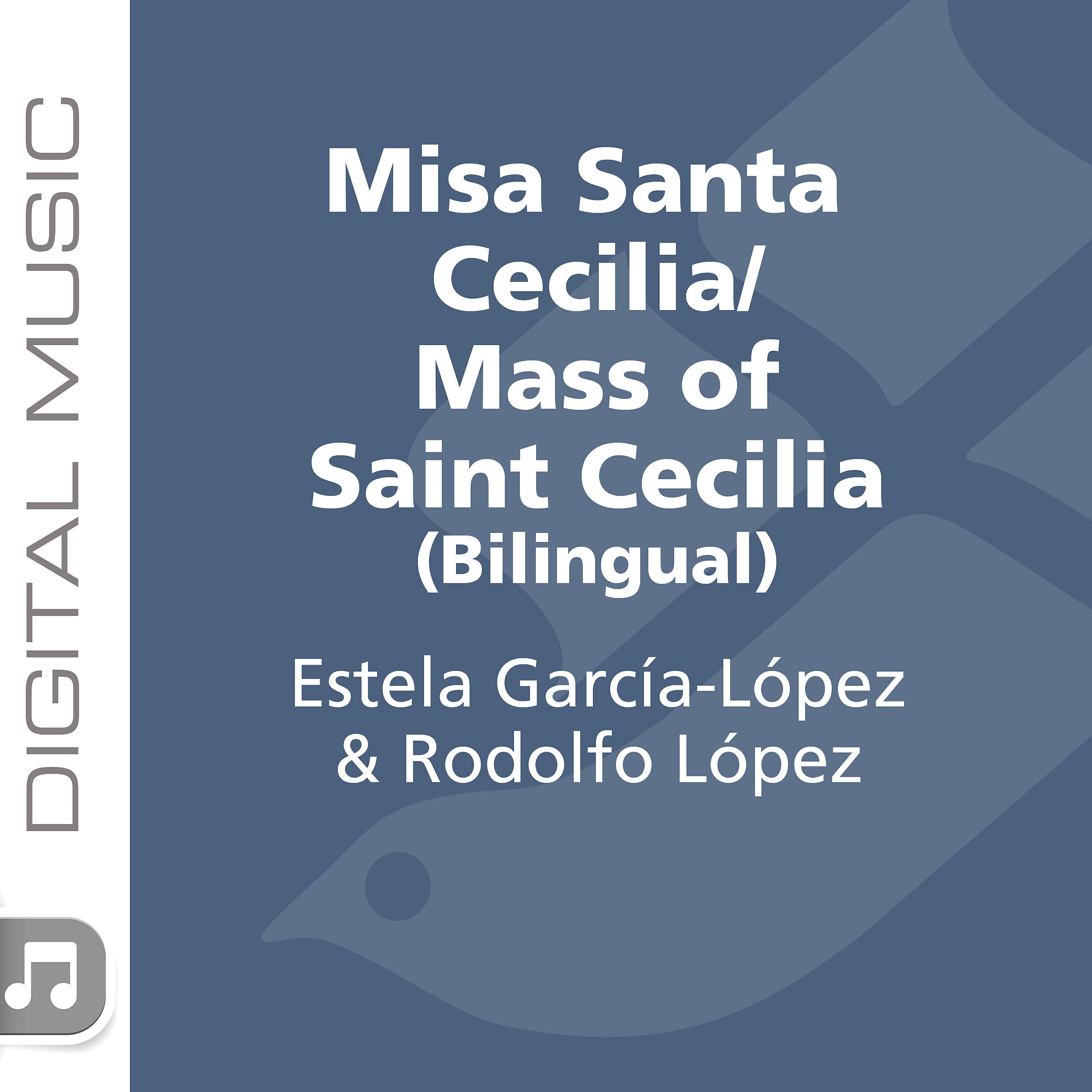 Релиз Misa Santa Cecilia/ Mass of Saint Cecilia (Bilingual)
