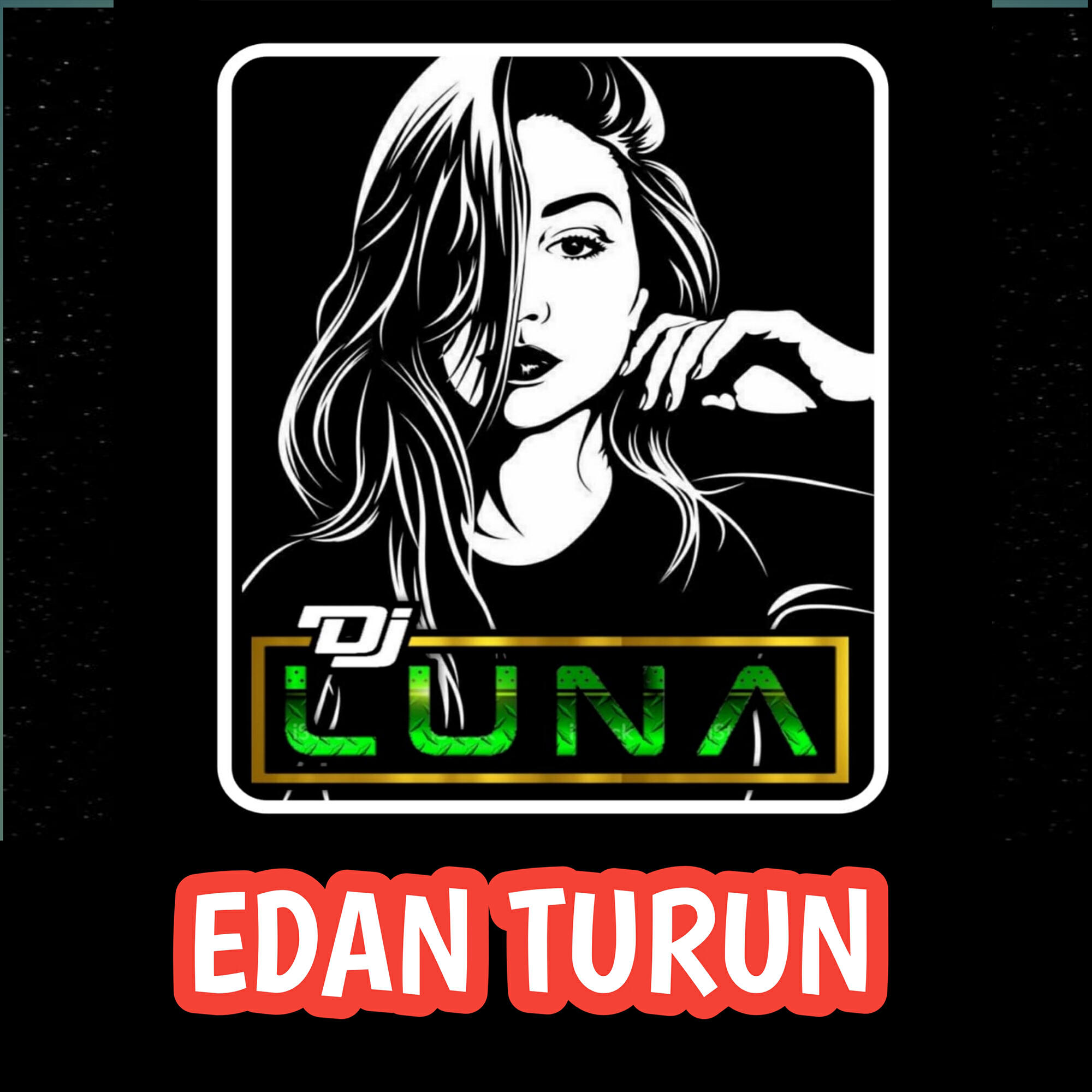 Скачать песню DJ Luna - Edan Turun бесплатно в MP3 для Android и iOS