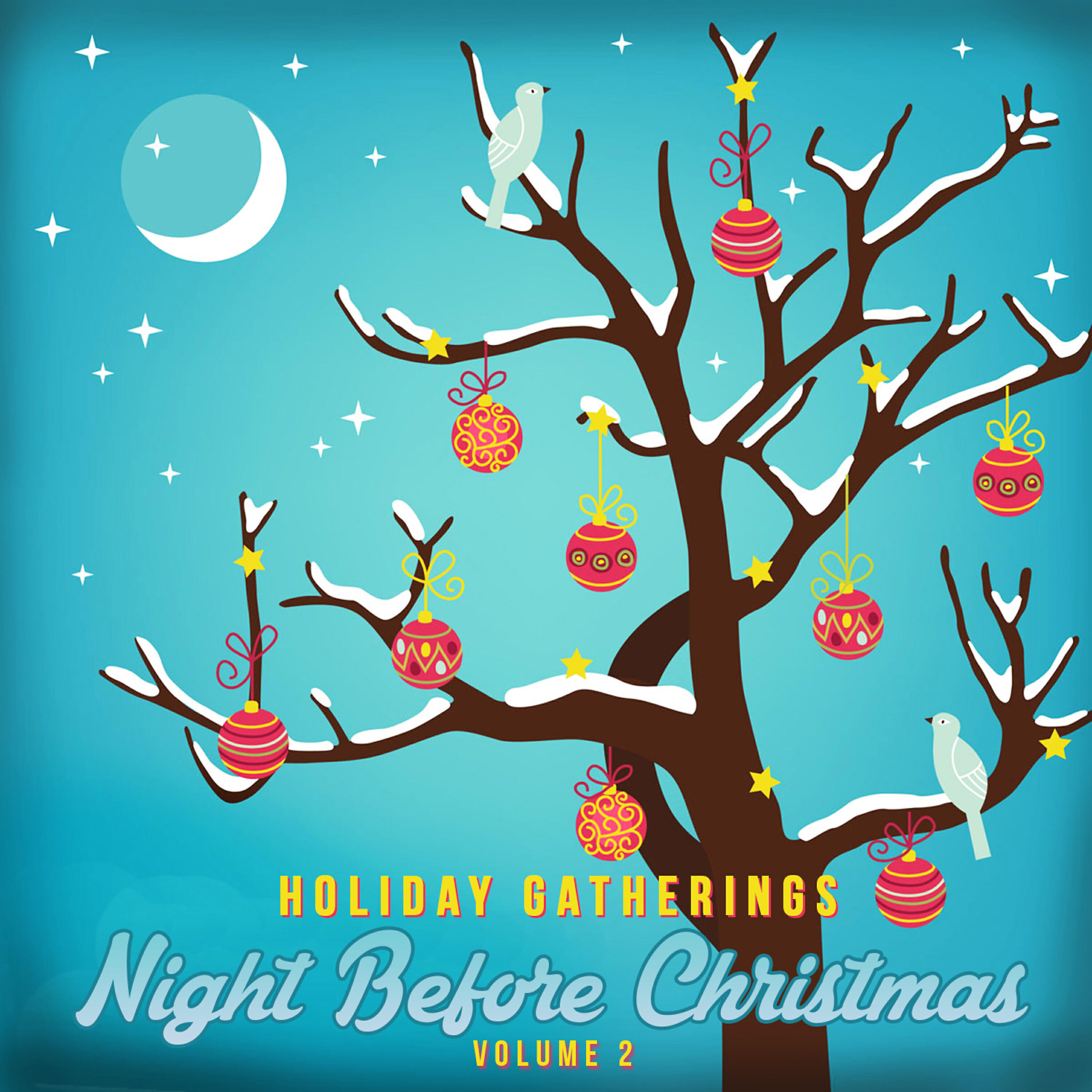 Релиз Holiday Gatherings: Night Before Christmas, Vol. 2