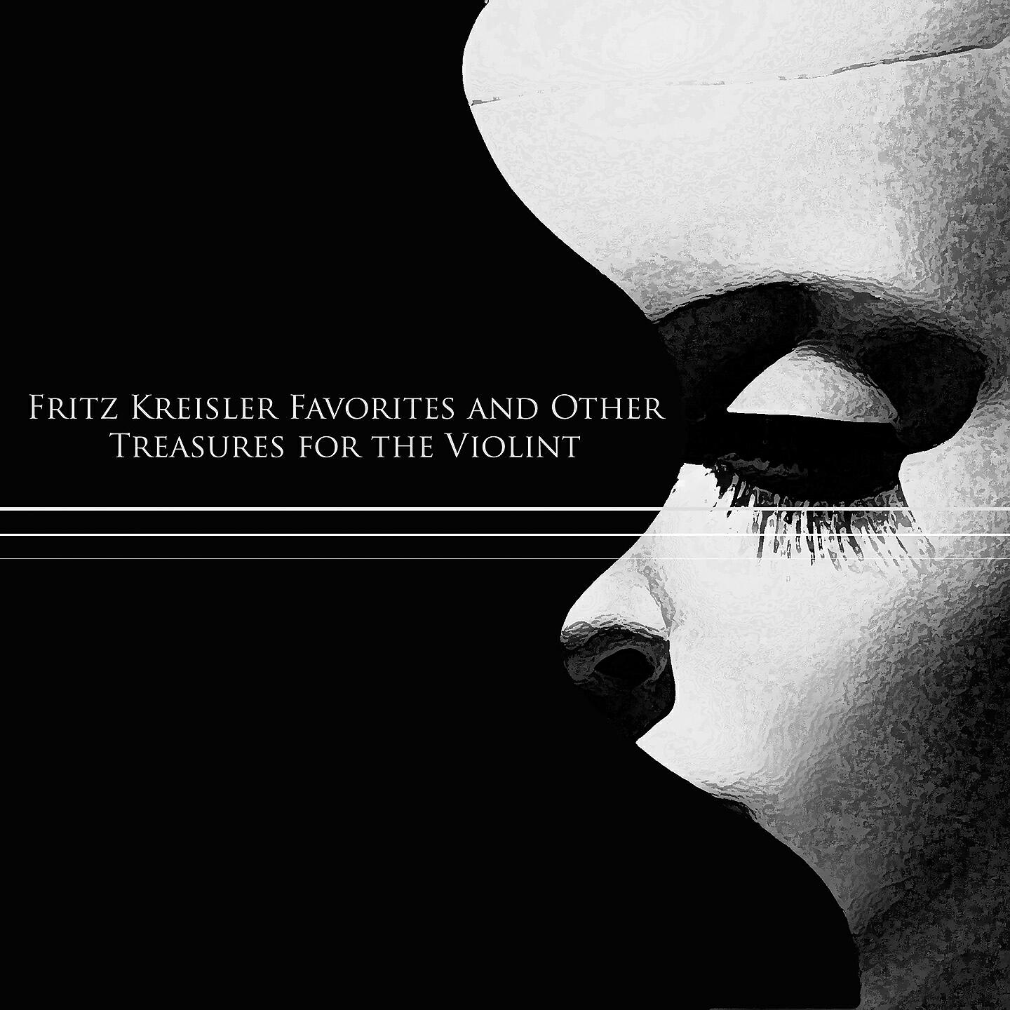 Релиз Fritz Kreisler Favorites and Other Treasures for the Violin