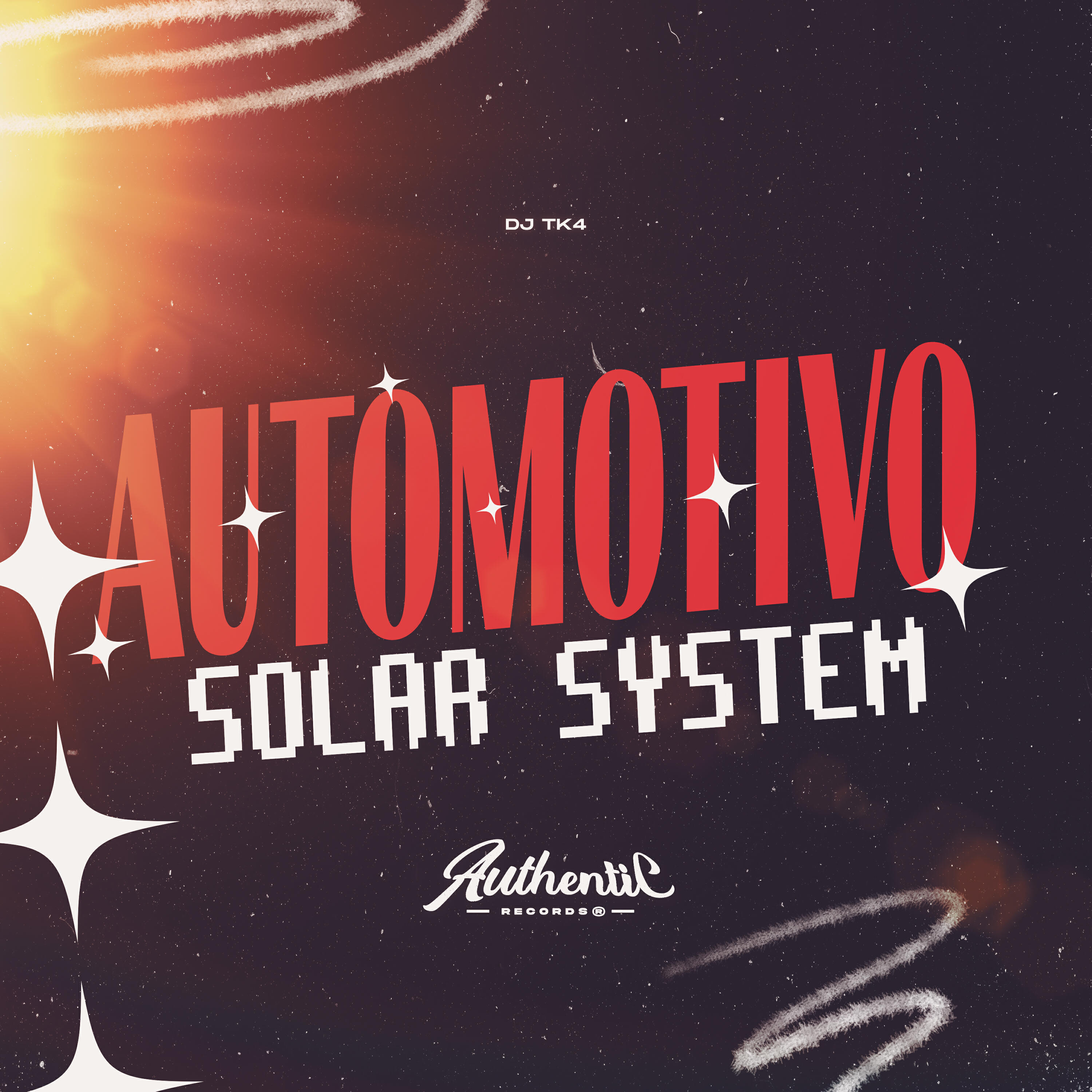 Скачать песню DJ TK4, Authentic Records - Automotivo Solar System бесплатно в MP3 для Android и iOS