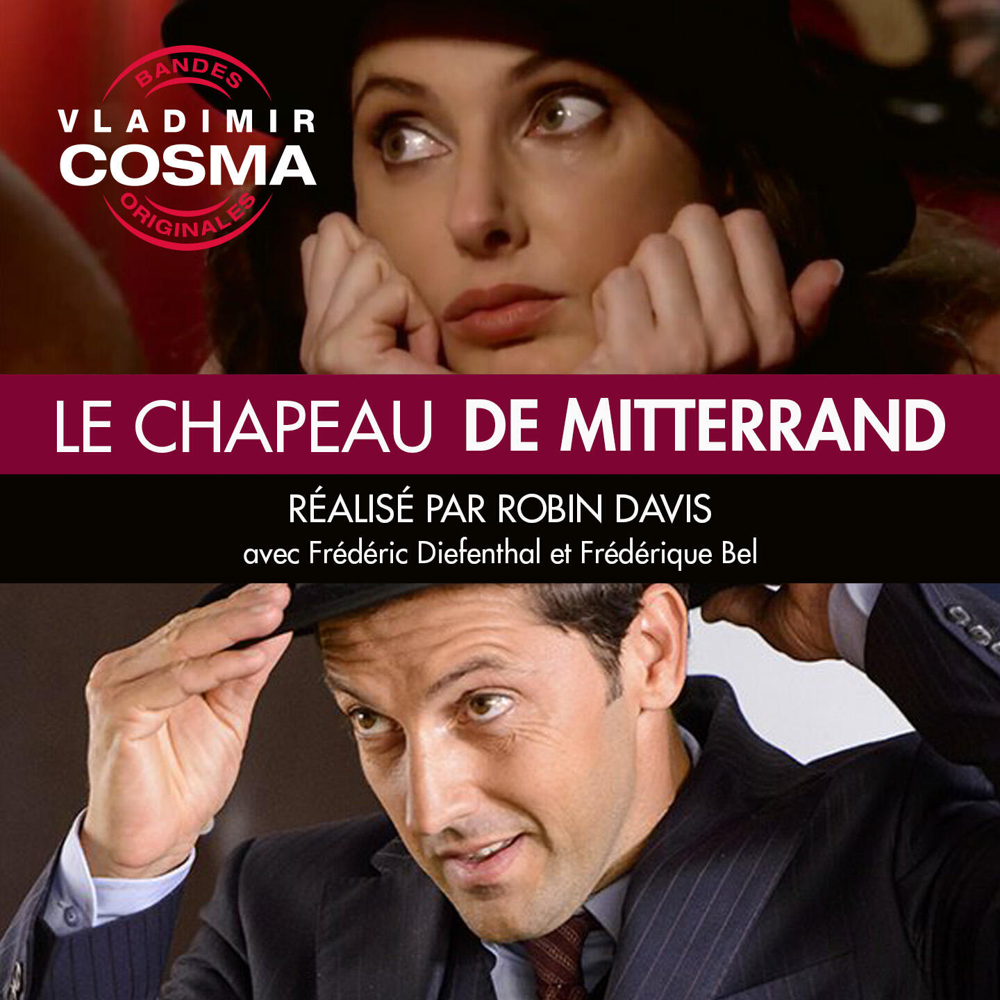 Релиз Le chapeau de Mitterrand (Bande originale du film)