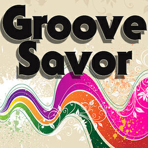 Groove Savor
