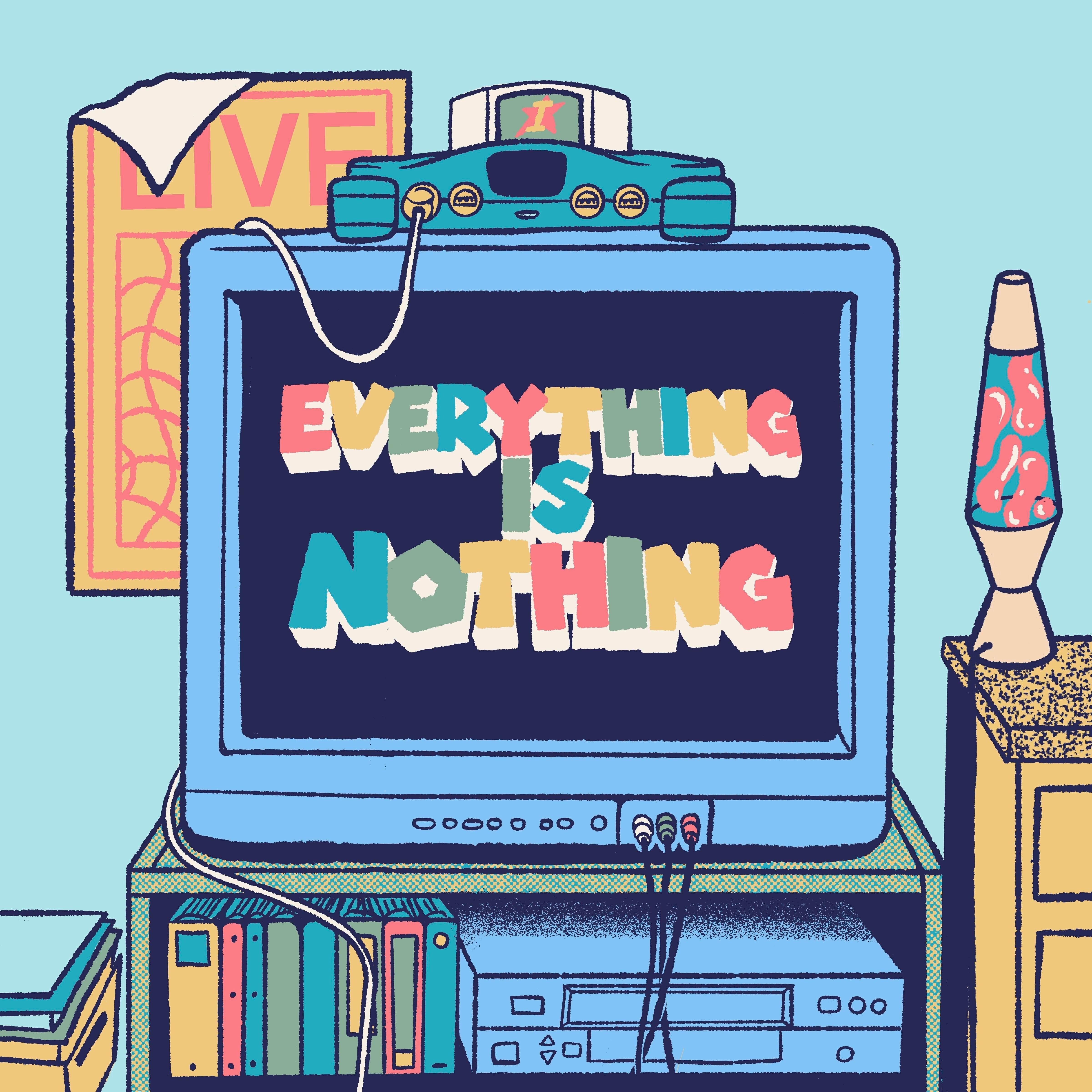 Релиз Everything Is Nothing