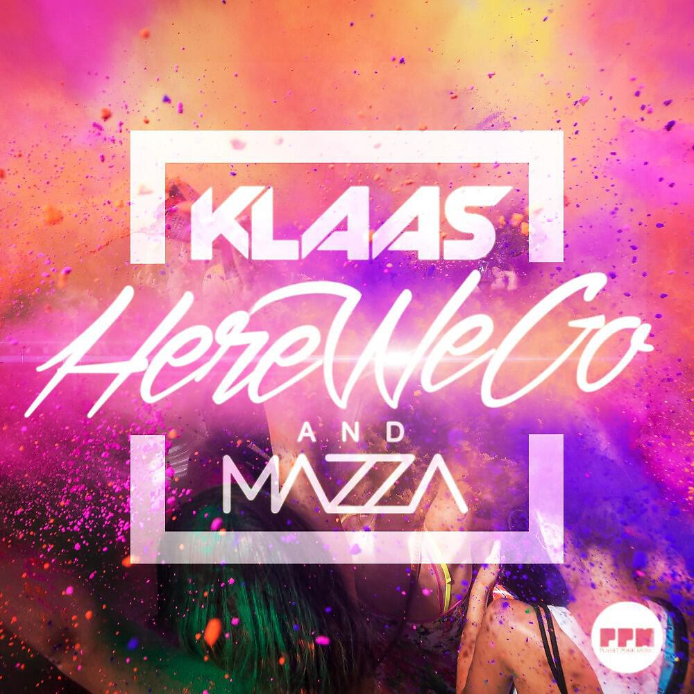 Релиз Here We Go