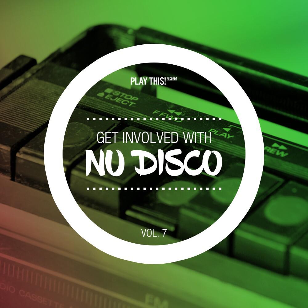 Релиз Get Involved with Nudisco, Vol. 7