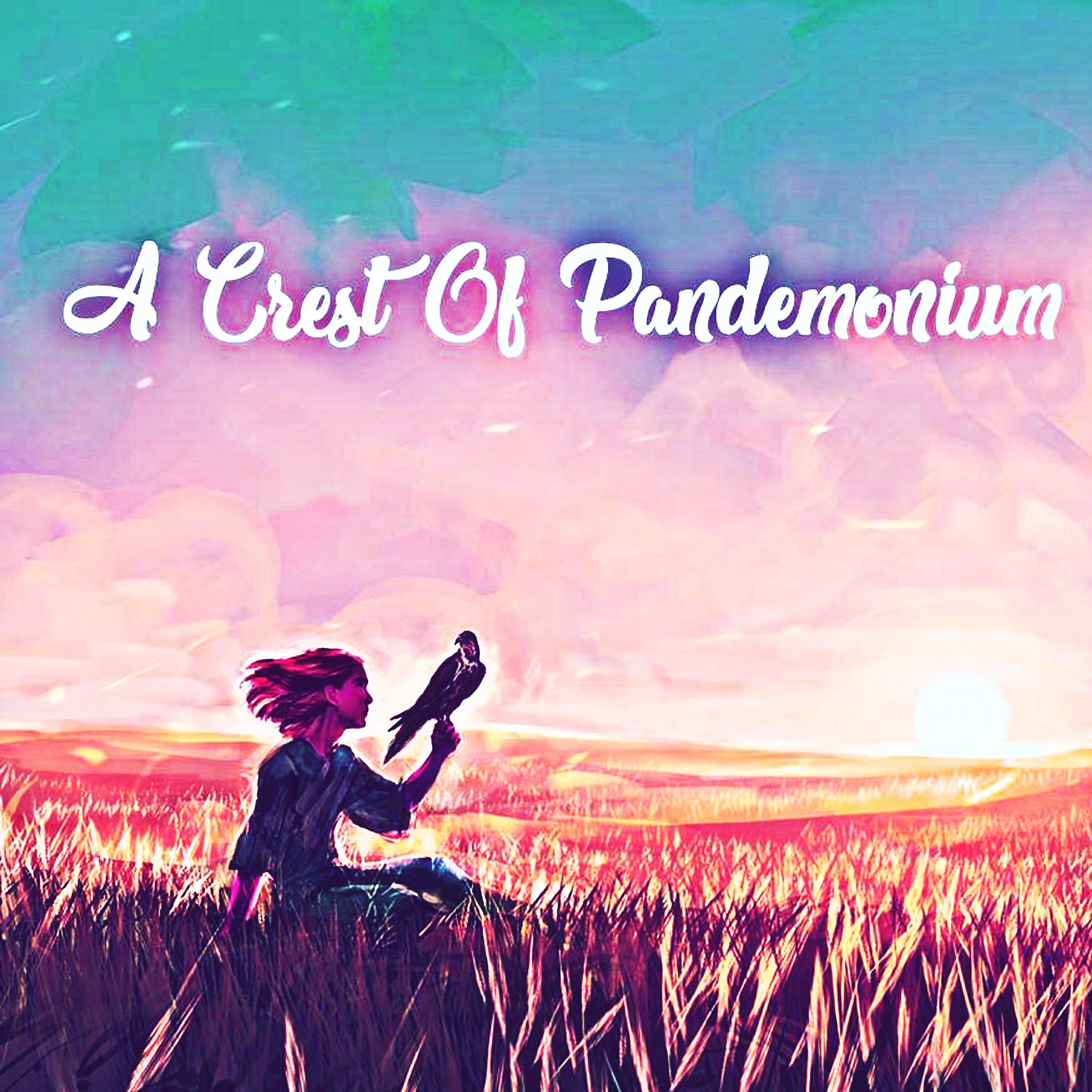 Релиз A Crest Of Pandemonium