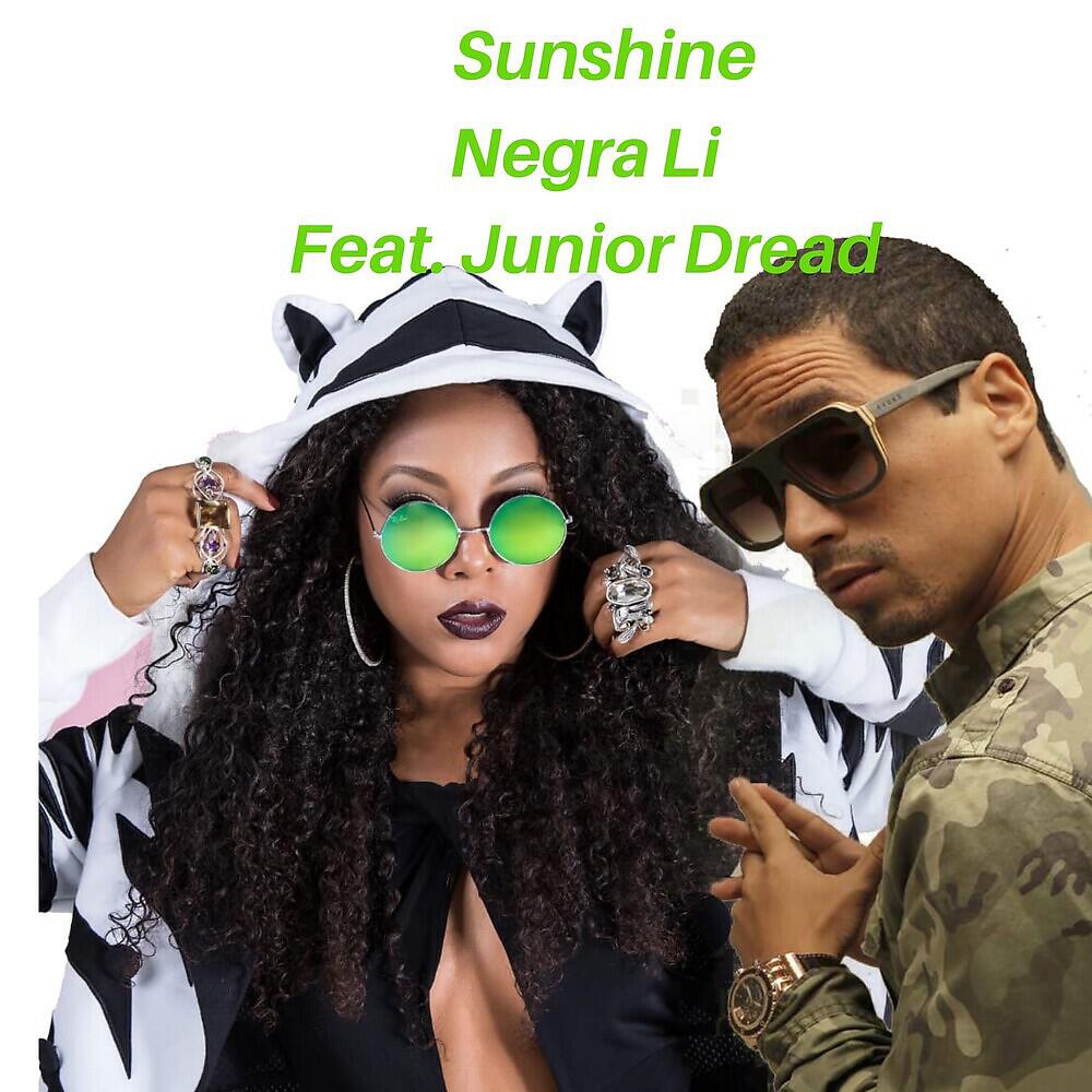 Скачать песню Negra Li, Junior Dread - Sunshine бесплатно в MP3 для Android и iOS