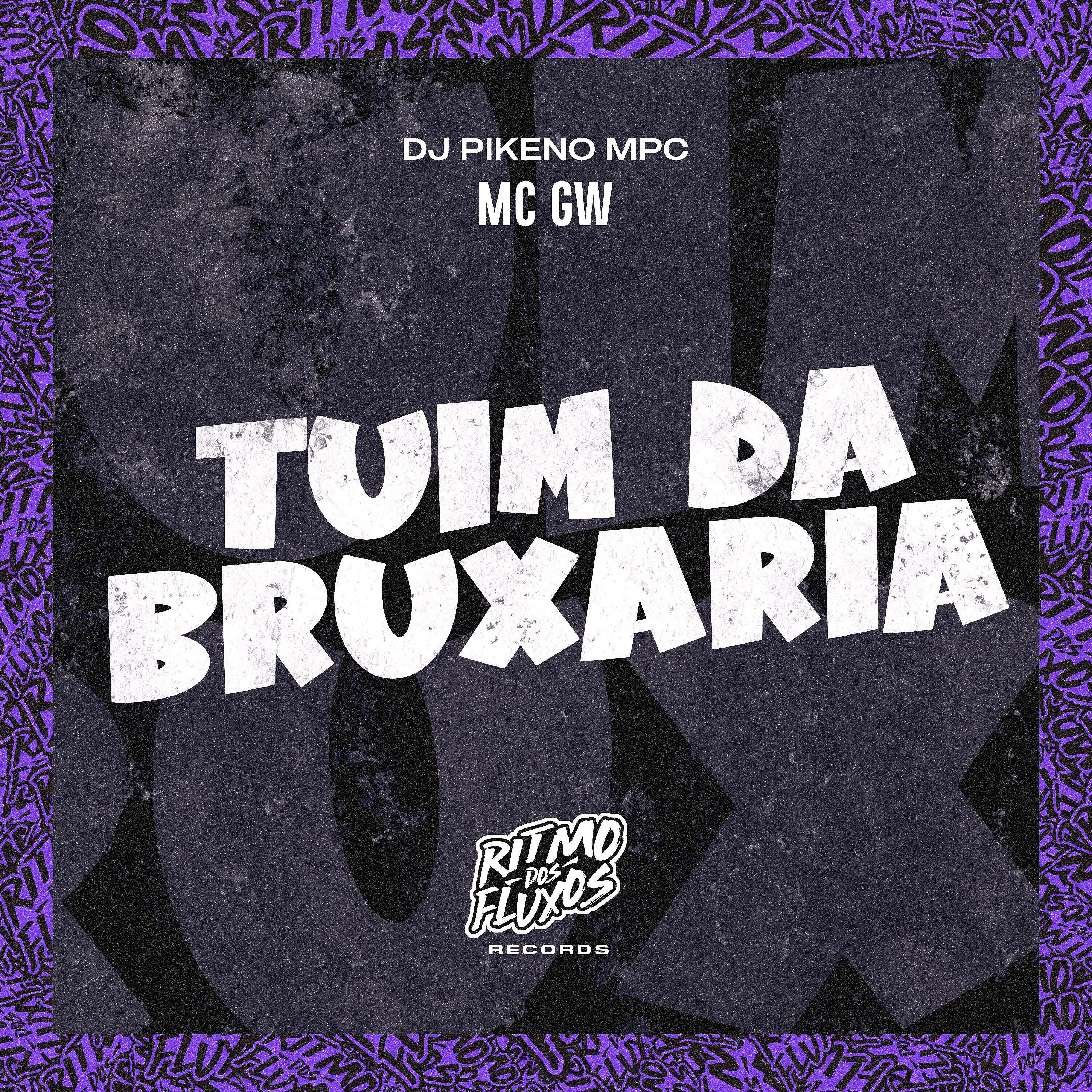 Постер альбома Tuim da Bruxaria