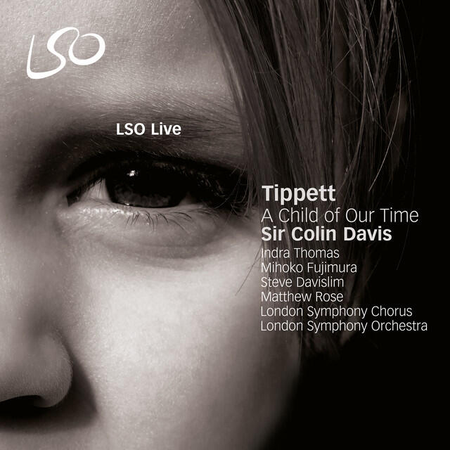 Постер альбома Tippett: A Child of Our Time