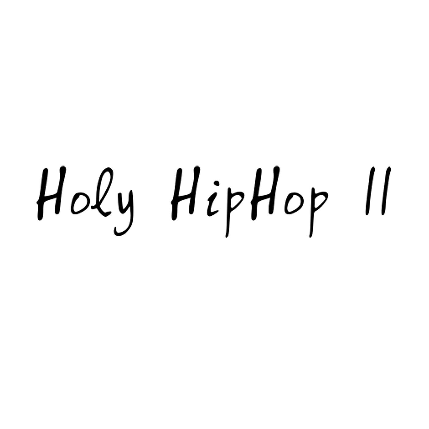 Релиз Holy HipHop II