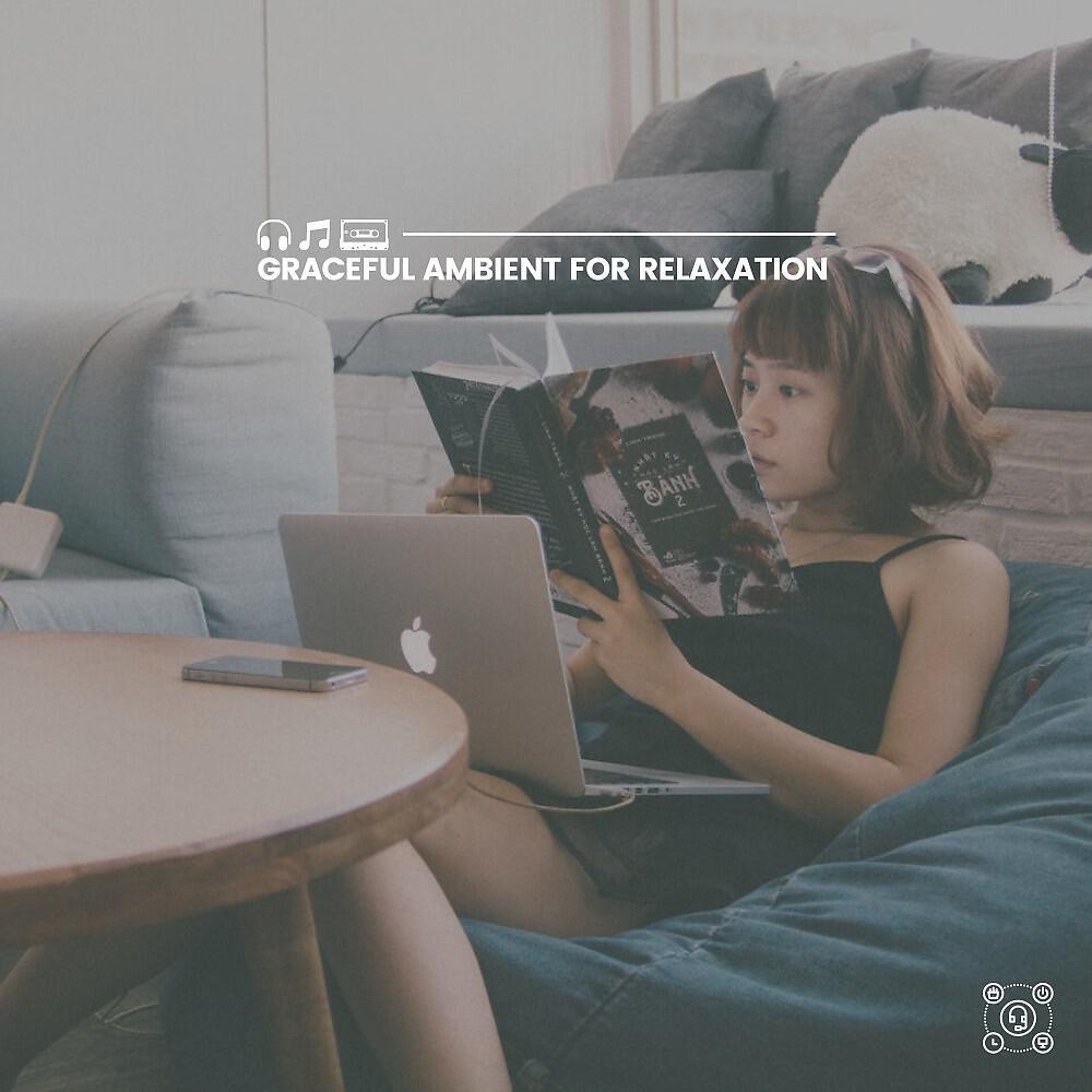Релиз Graceful Ambient for Relaxation