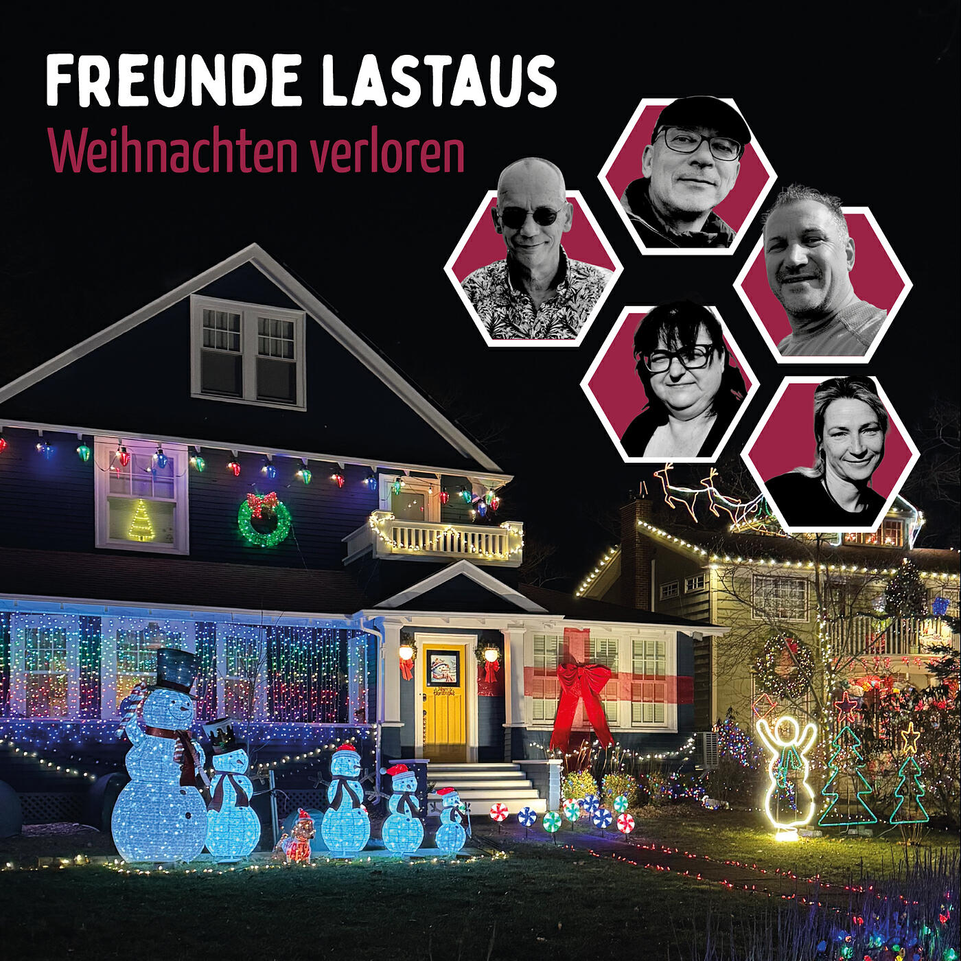 Freunde Lastaus