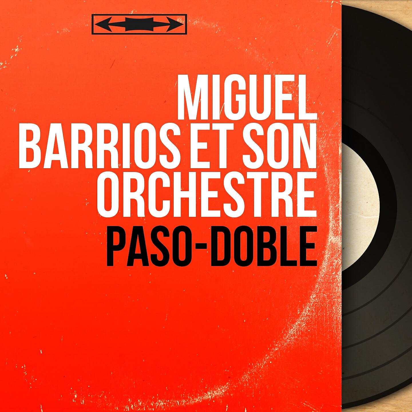 Miguel Barrios et son orchestre