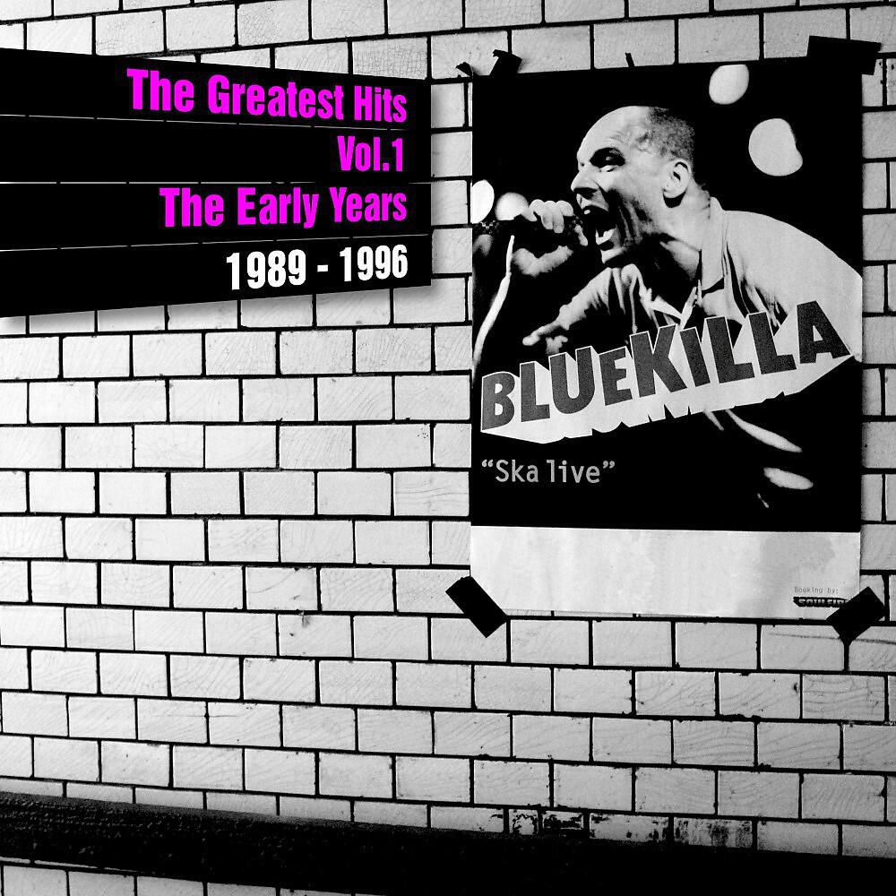 Постер альбома The Greatest Hits, Vol. 1 - The Early Years (1989-1996)