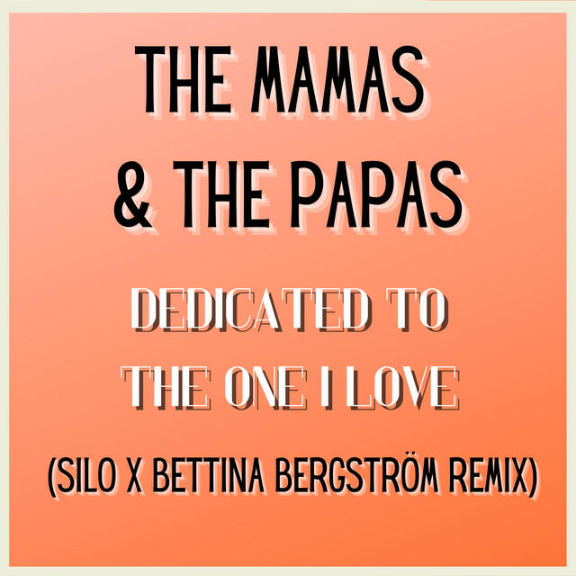Релиз Dedicated To The One I Love (Silo x Bettina Bergström Remix)