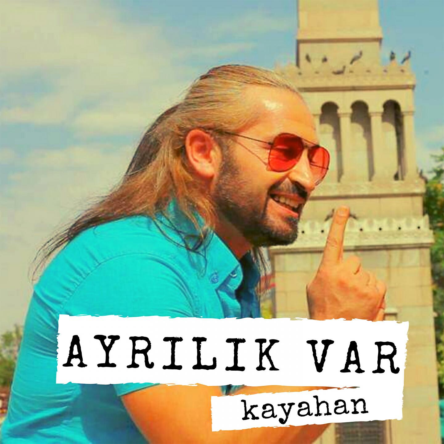 Релиз Ayrılık Var