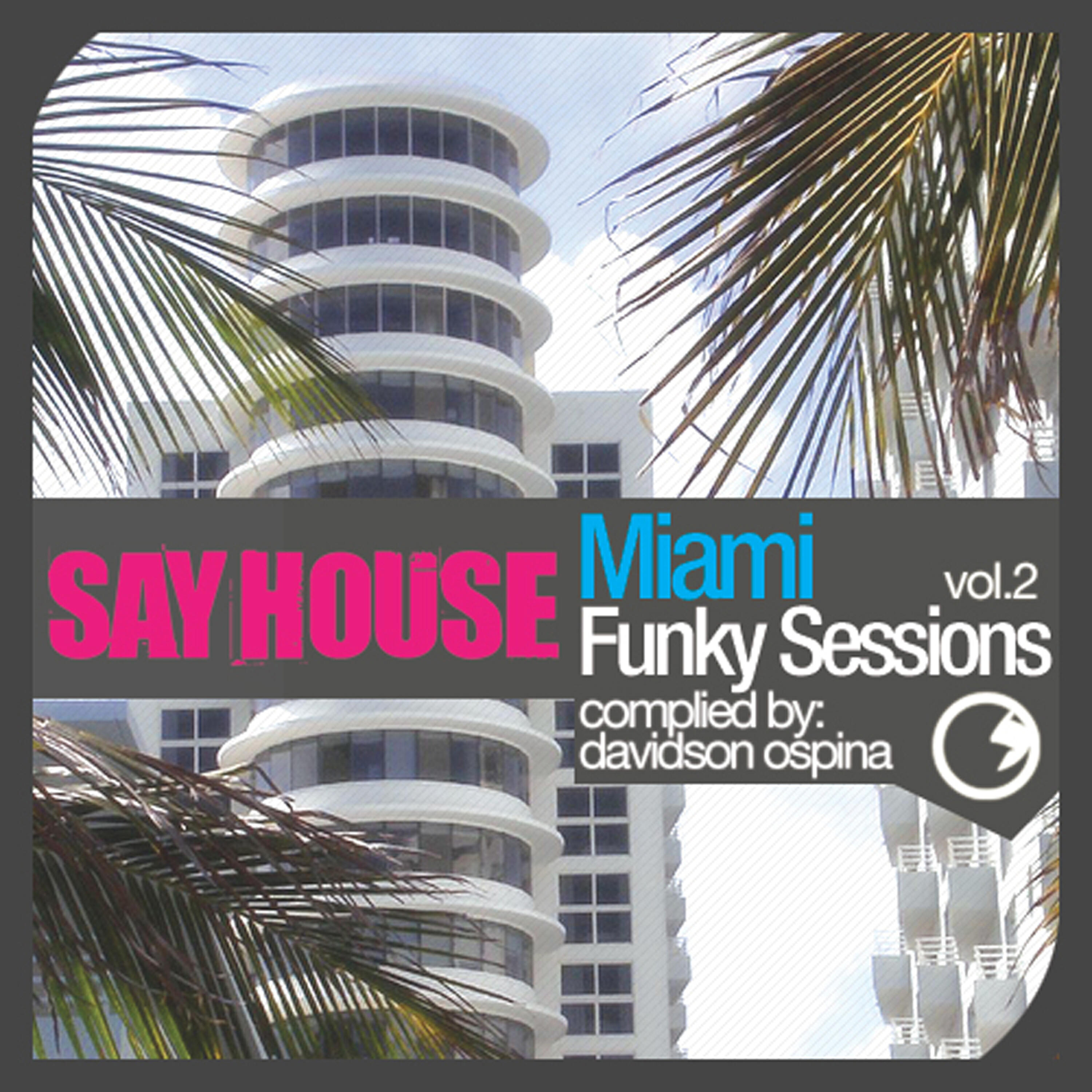 Релиз Say House - Miami Funky Sessions Vol. 2