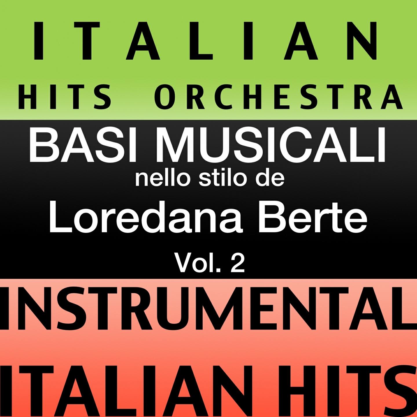 Релиз Basi musicale nello stilo dei loredana bertè (instrumental karaoke tracks), Vol. 2