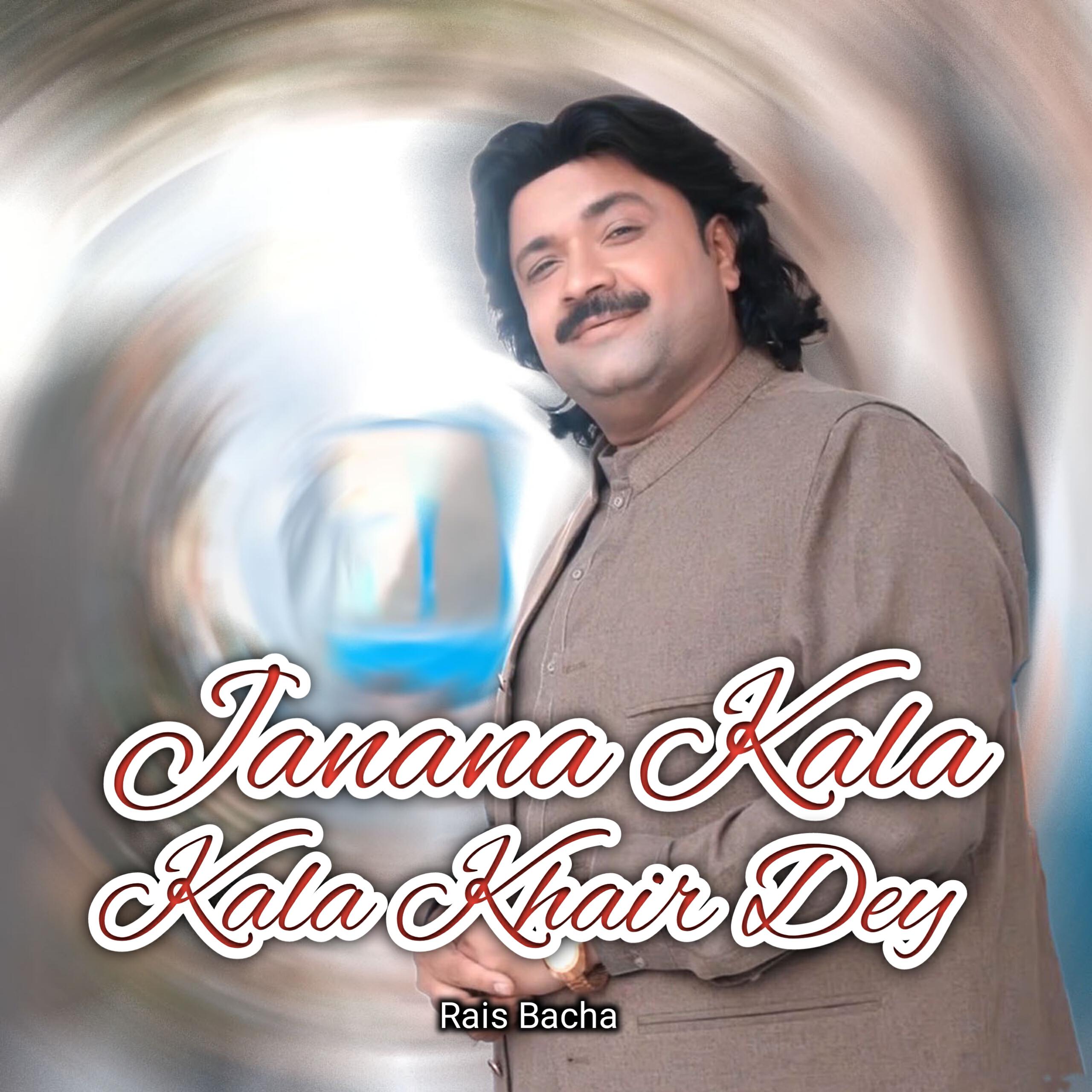 Релиз Janana Kala Kala Khair Dey