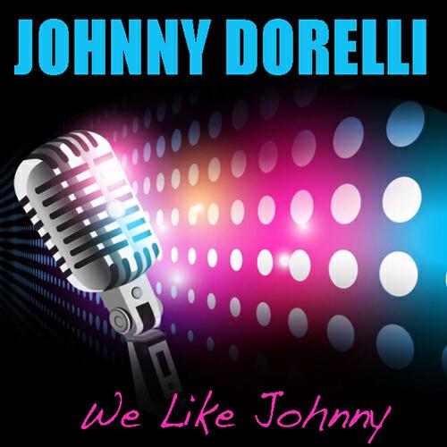 Релиз Johnny Dorelli: We Like Johnny