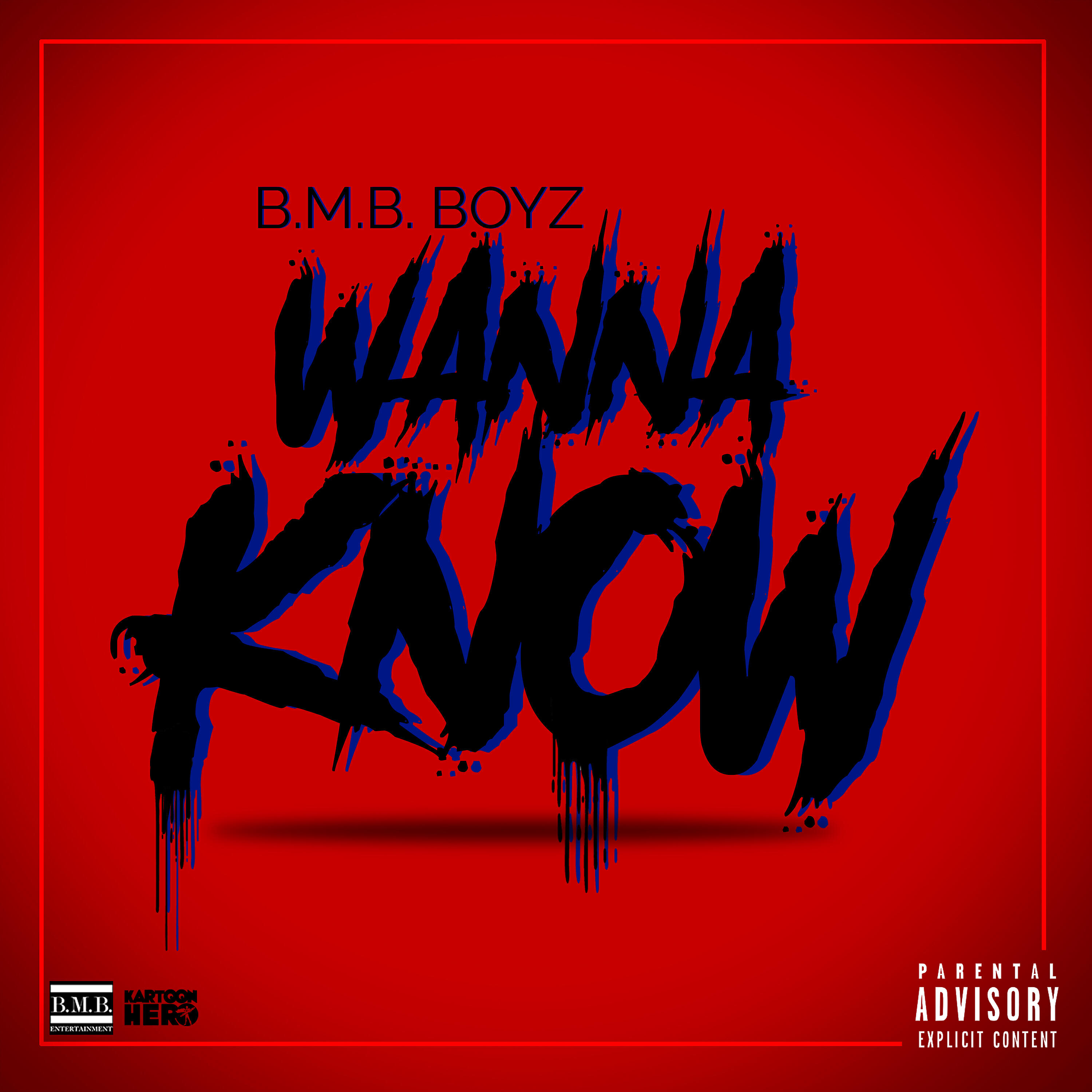 Постер альбома Wanna Know