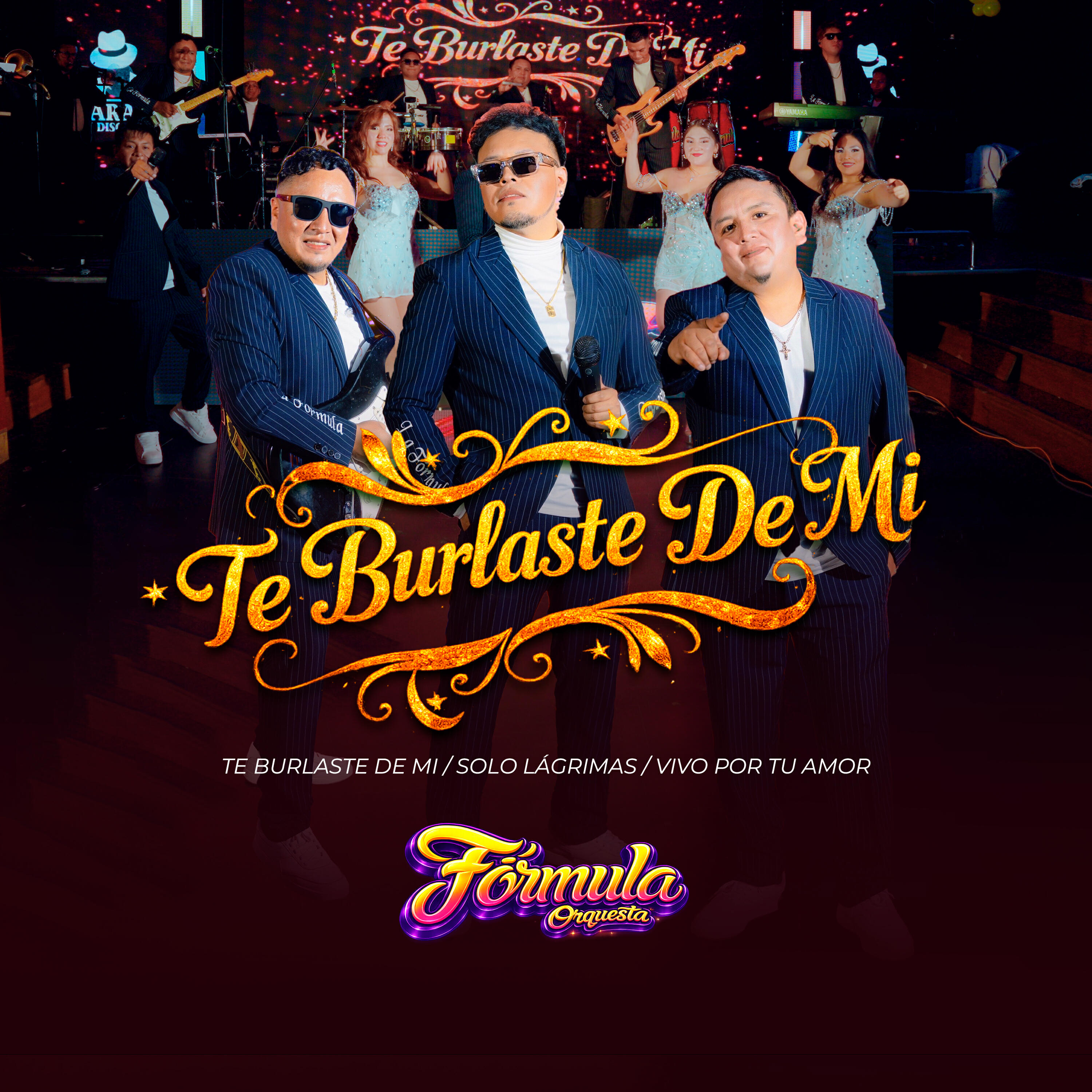 Релиз Te Burlaste de Mi / Solo Lágrimas / Vivo por Tu Amor