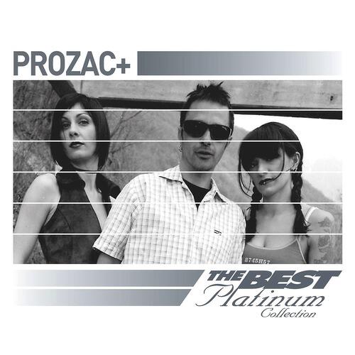 Постер альбома Prozac+: The Best Of Platinum