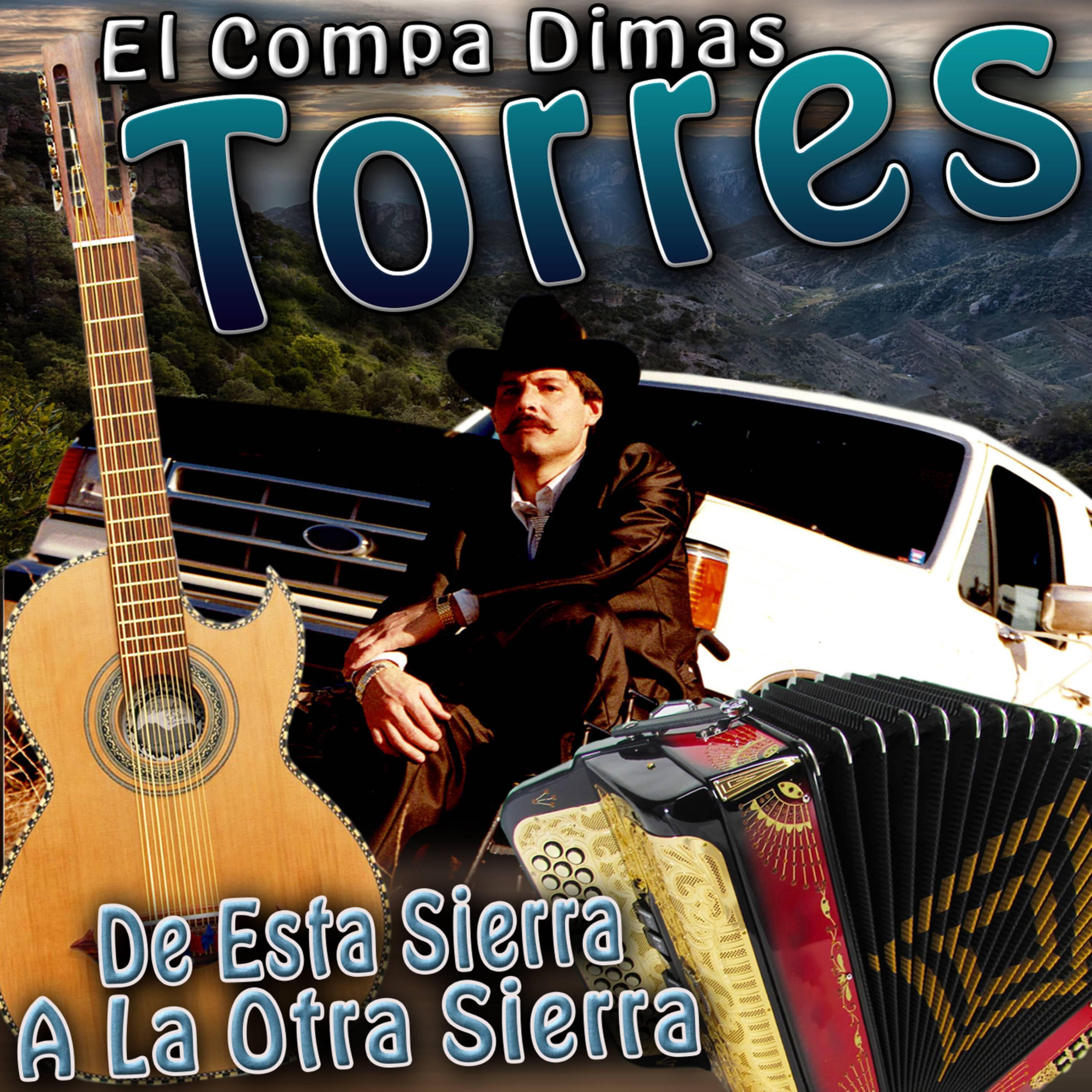Постер альбома De Esta Sierra a la Otra Sierra