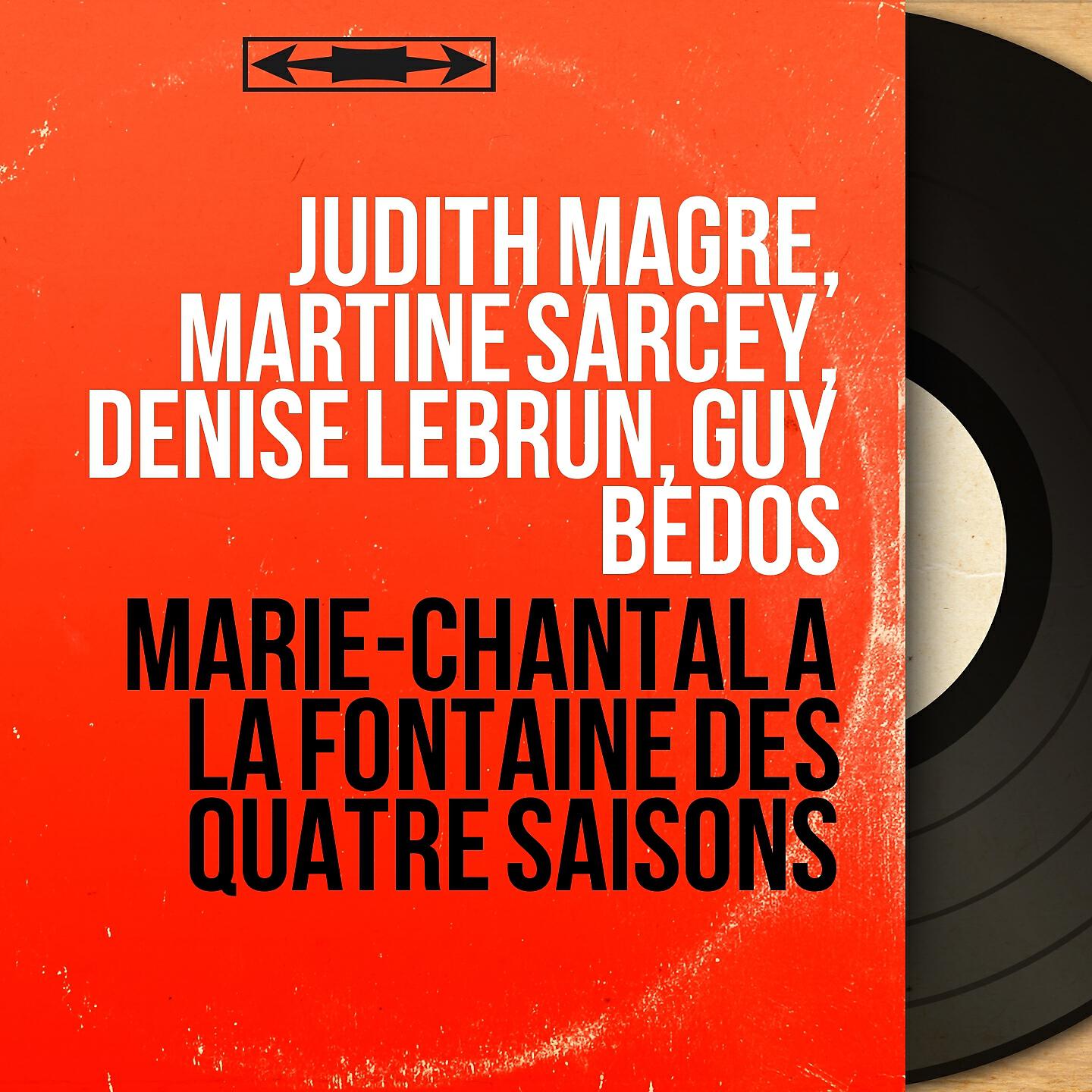 Релиз Marie-Chantal à la fontaine des quatre saisons