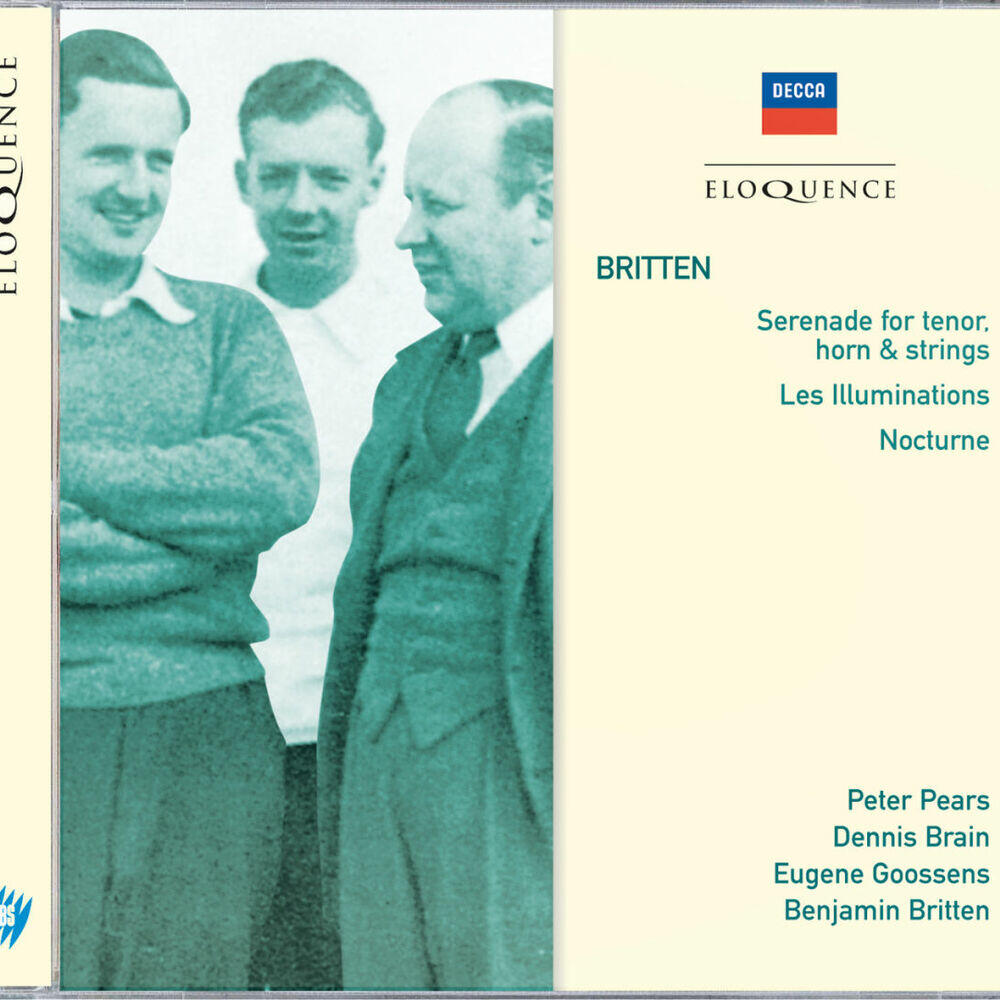Релиз BRITTEN: Serenade for Tenor, Horn & Strings; Les Illuminations; Nocturne