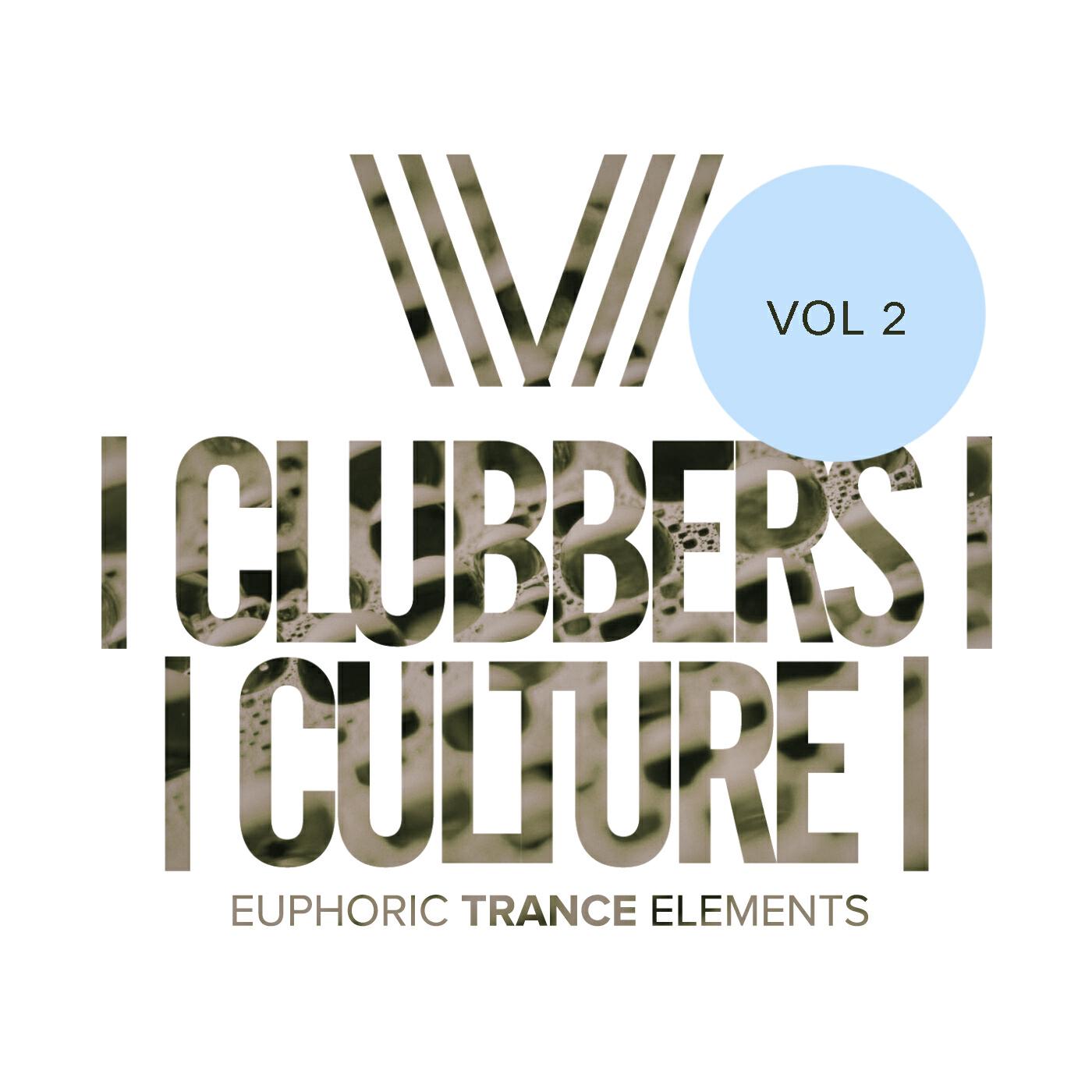 Релиз Clubbers Culture: Euphoric Trance Elements, Vol.2