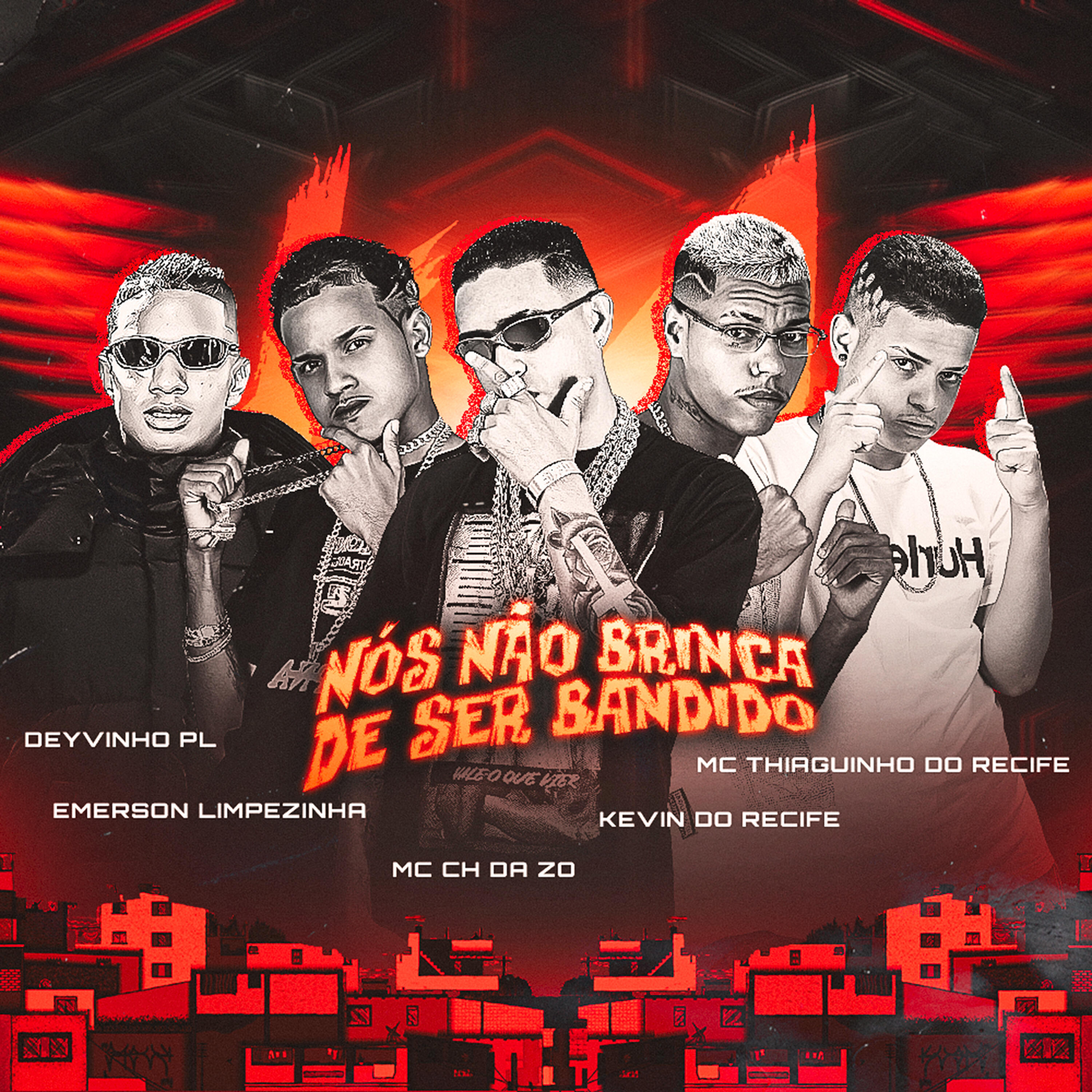 Скачать песню MC CH da Z.O, Kevin do recife, MC Thiaguinho do Recife, emerson limpezinha, Deyvinho PL, Zoinho No Beat - Nós Não Brinca de Ser Bandido бесплатно в MP3 для Android и iOS