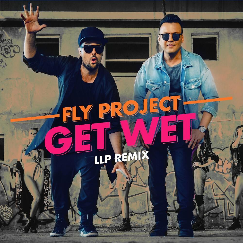 Релиз Get Wet (Llp Remix)