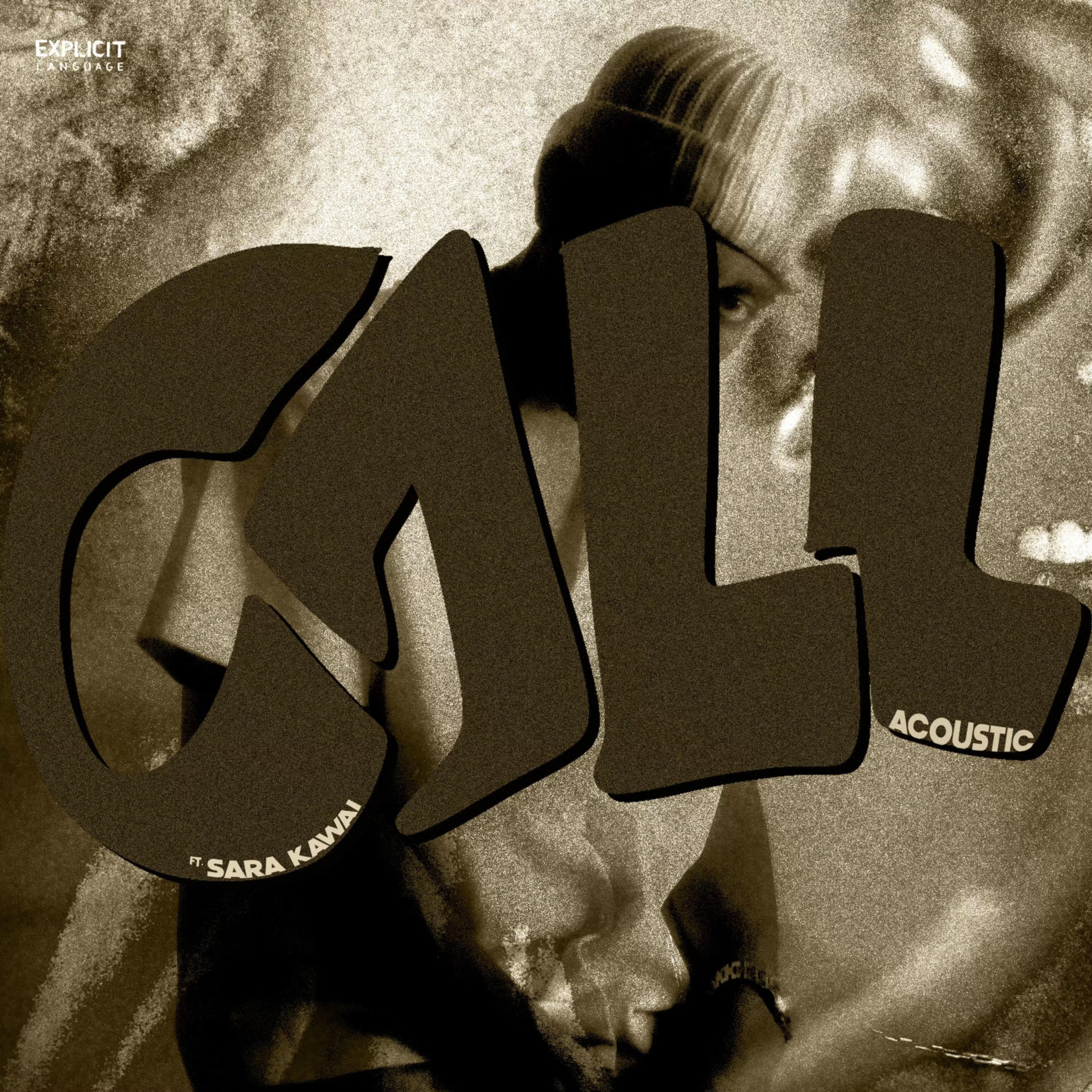 Релиз Call (Acoustic)