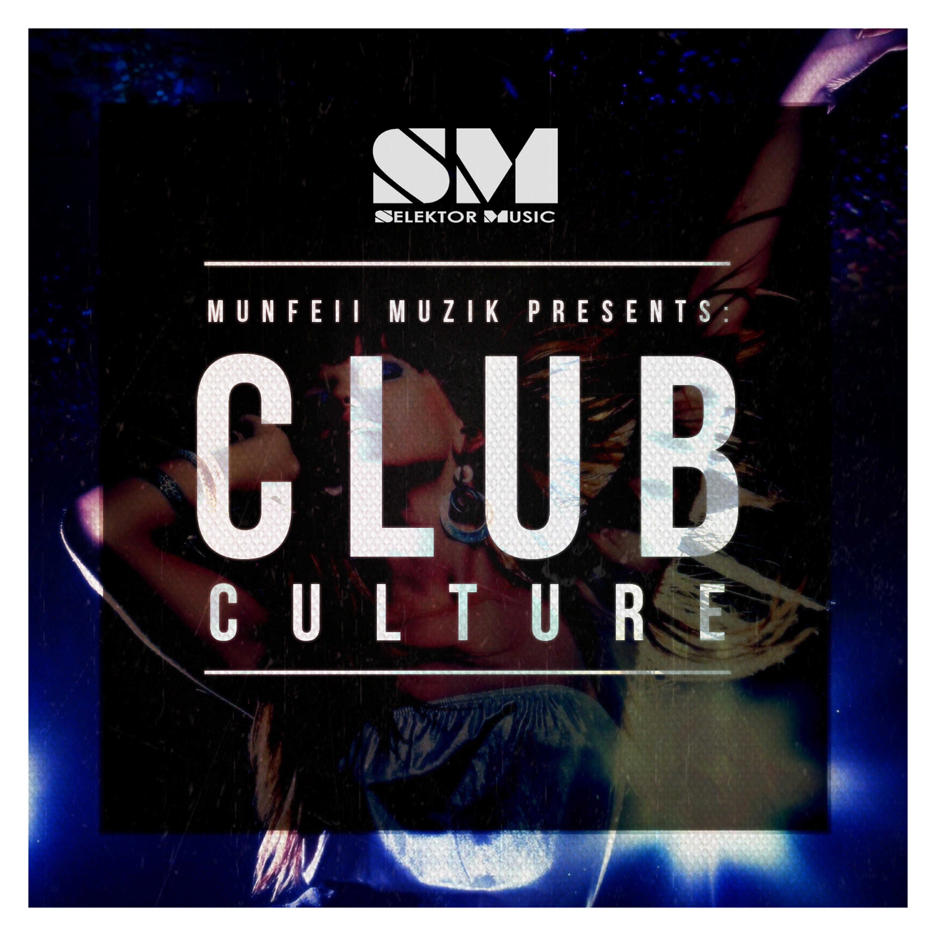 Постер альбома Club Culture