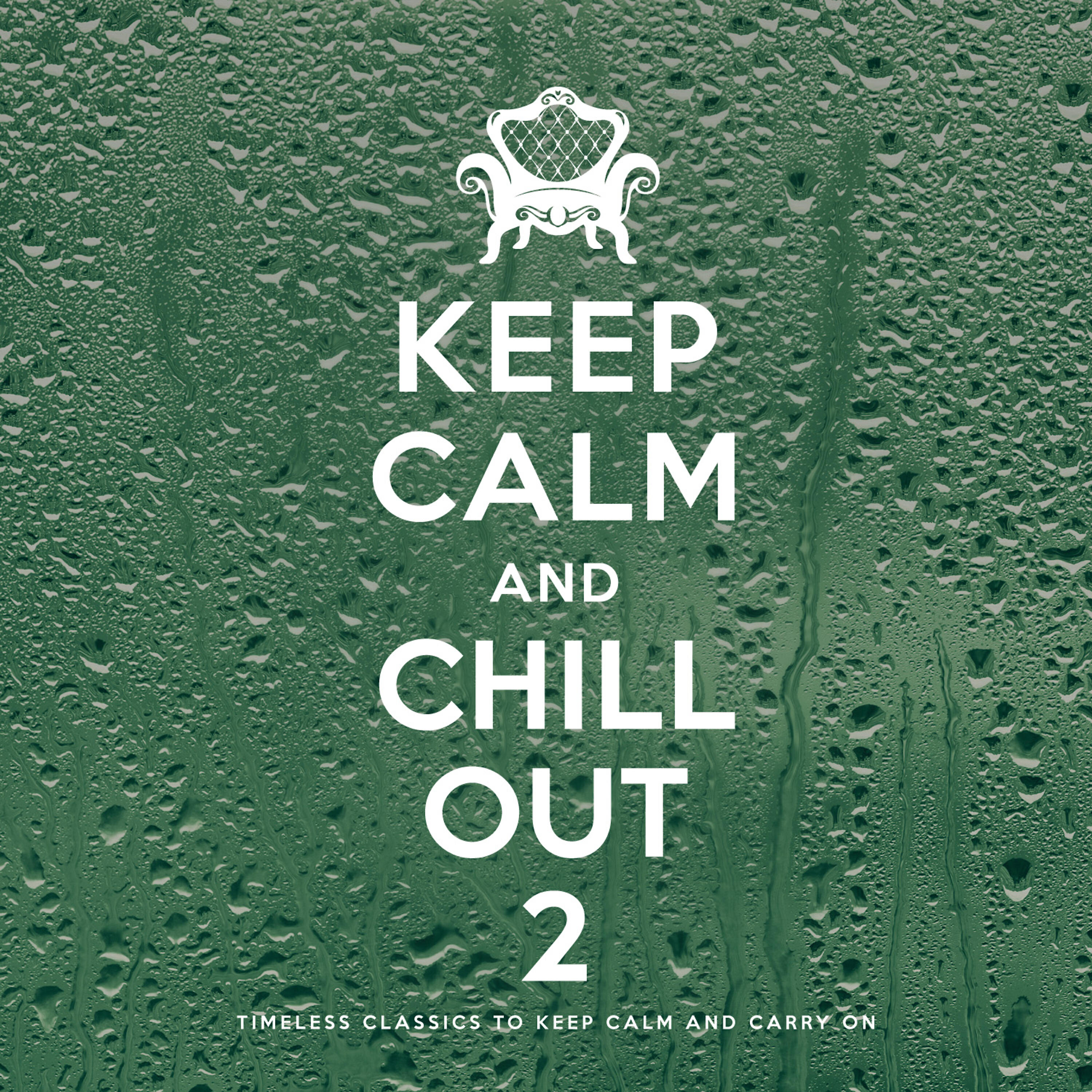 Релиз Keep Calm and Chill Out 2