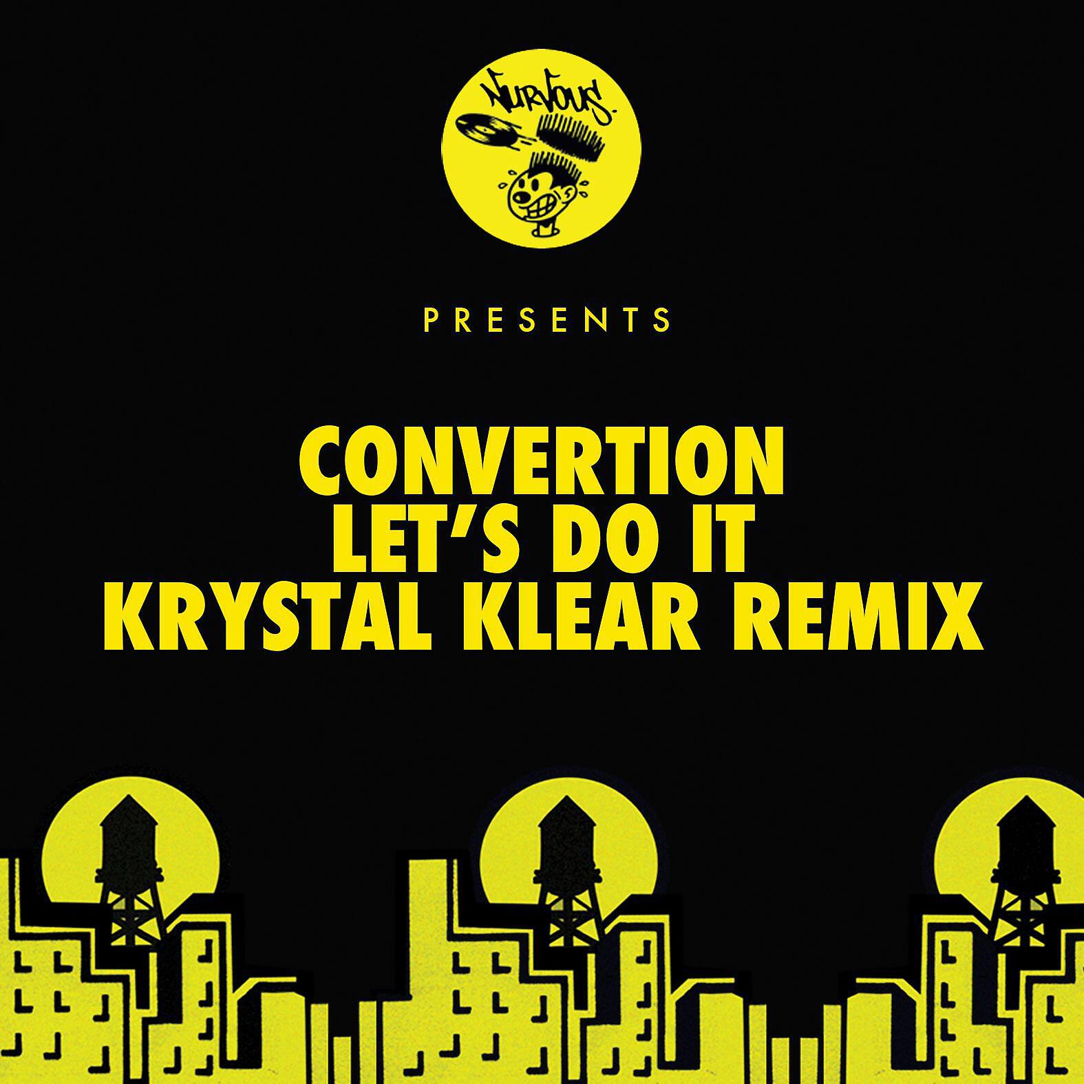 Релиз Let's Do It - Krystal Klear Remixes