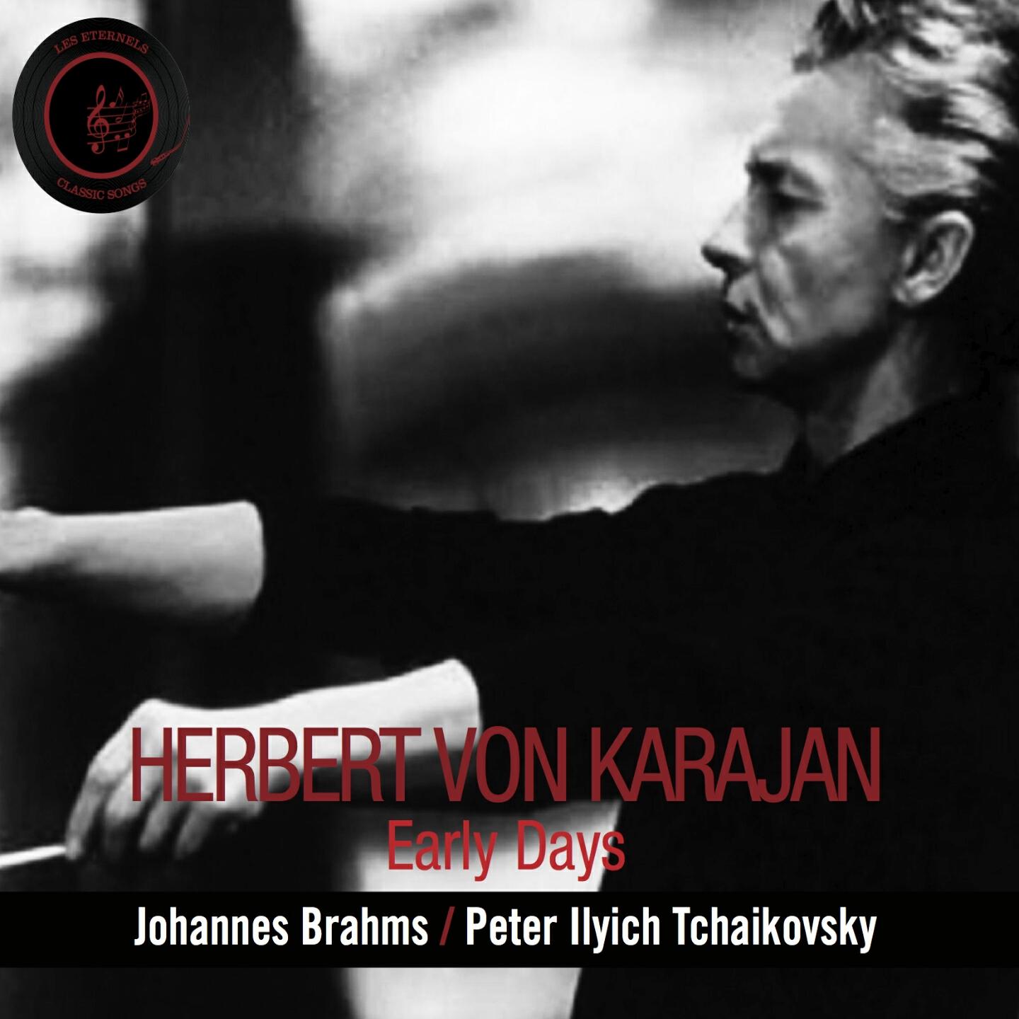 Релиз Early Days: Brahms & Tchaikovsky