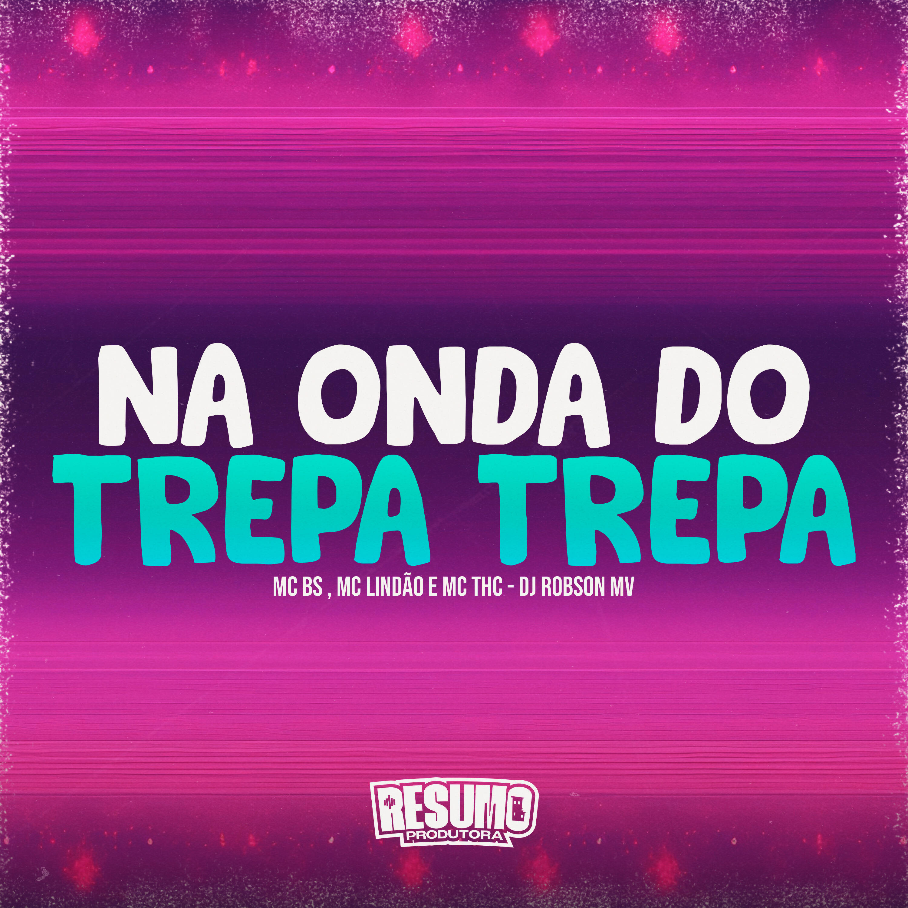 Релиз Na Onda do Trepa Trepa