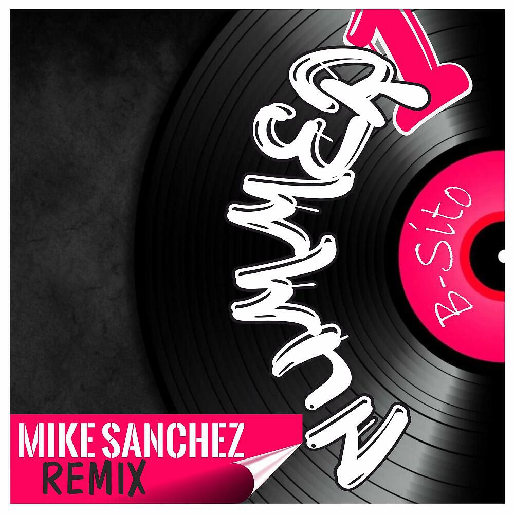 Релиз Nummer 1 (Mike Sanchez Remix)