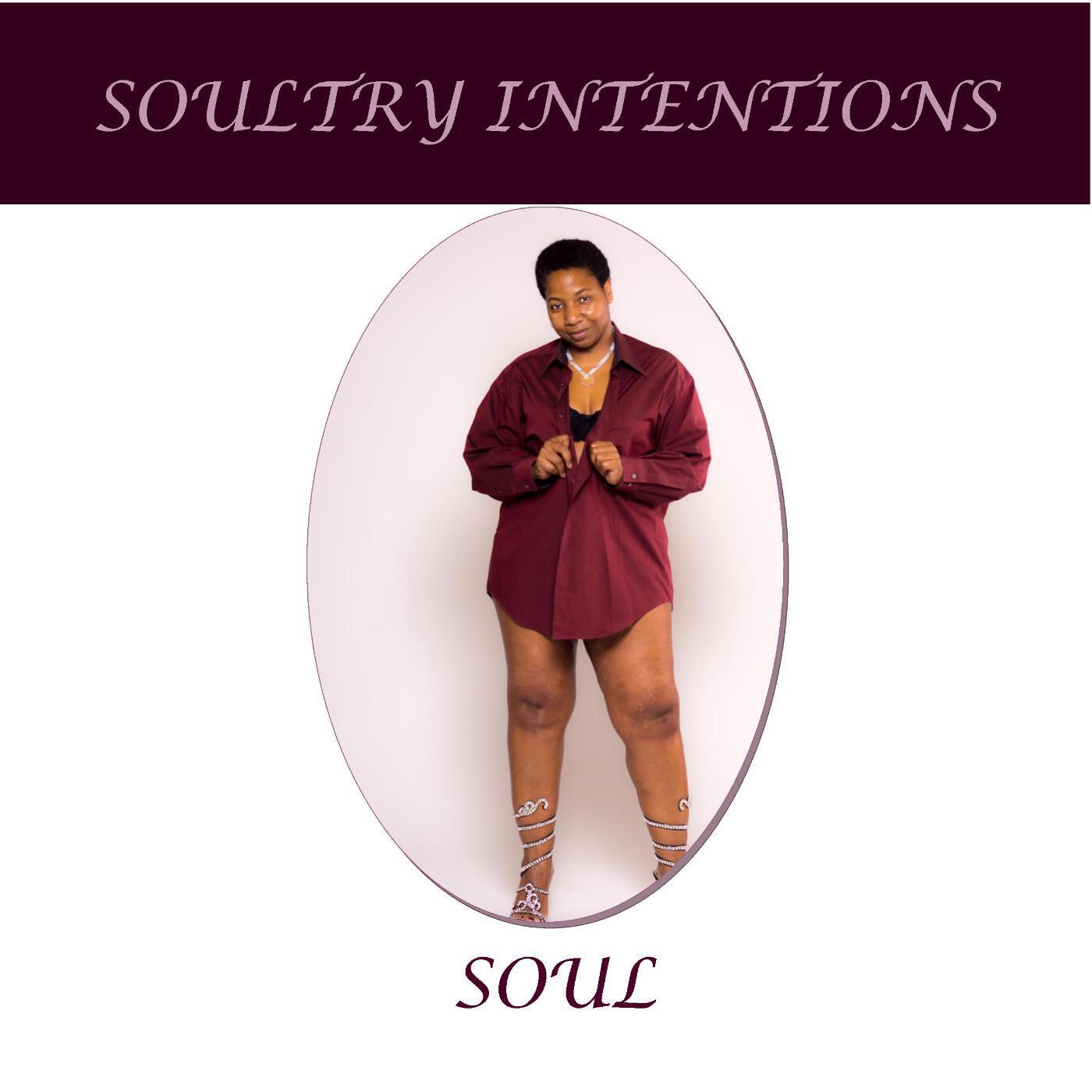 Релиз Soultry Intentions