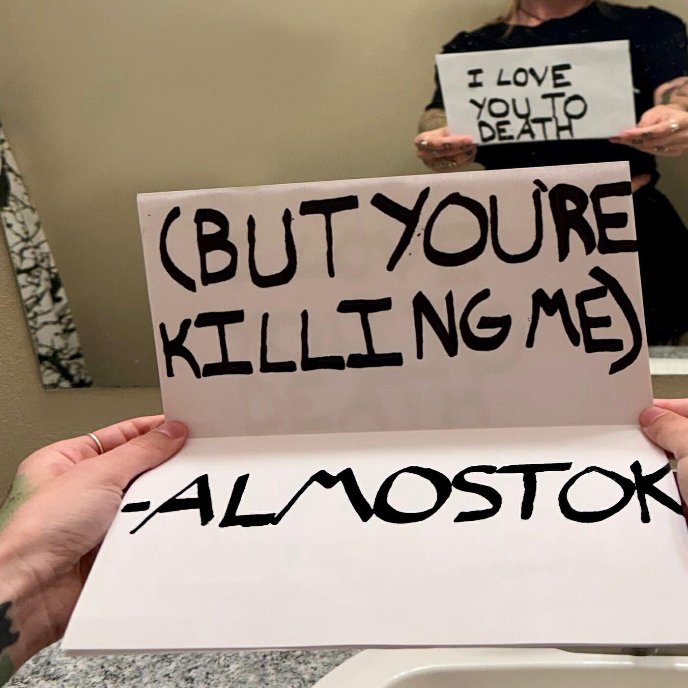 Релиз I Love You to Death (But You're Killing Me)